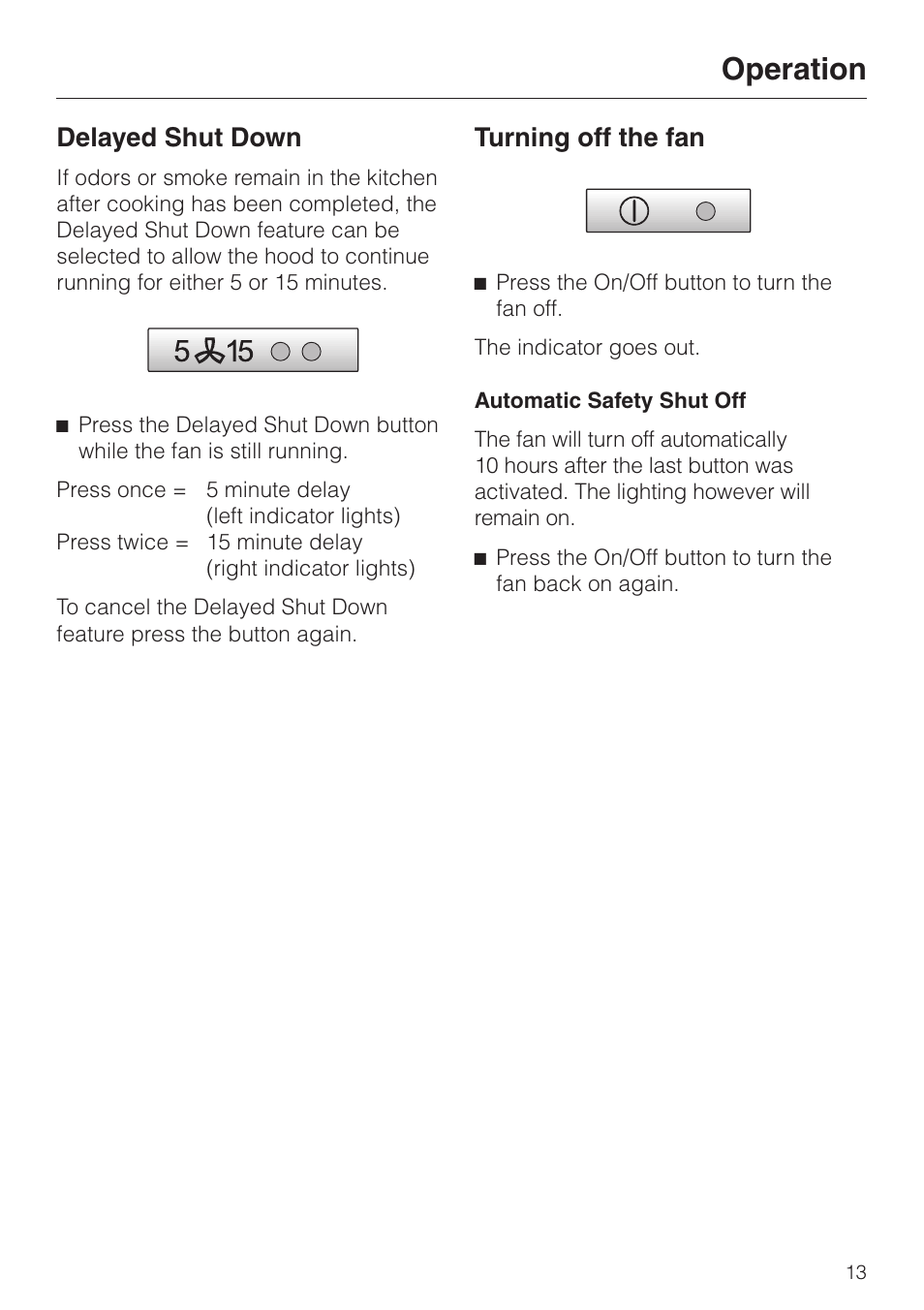 Delayed shut down 13, Turning off the fan 13, Operation | Delayed shut down, Turning off the fan | Miele DA 249-4 User Manual | Page 13 / 40