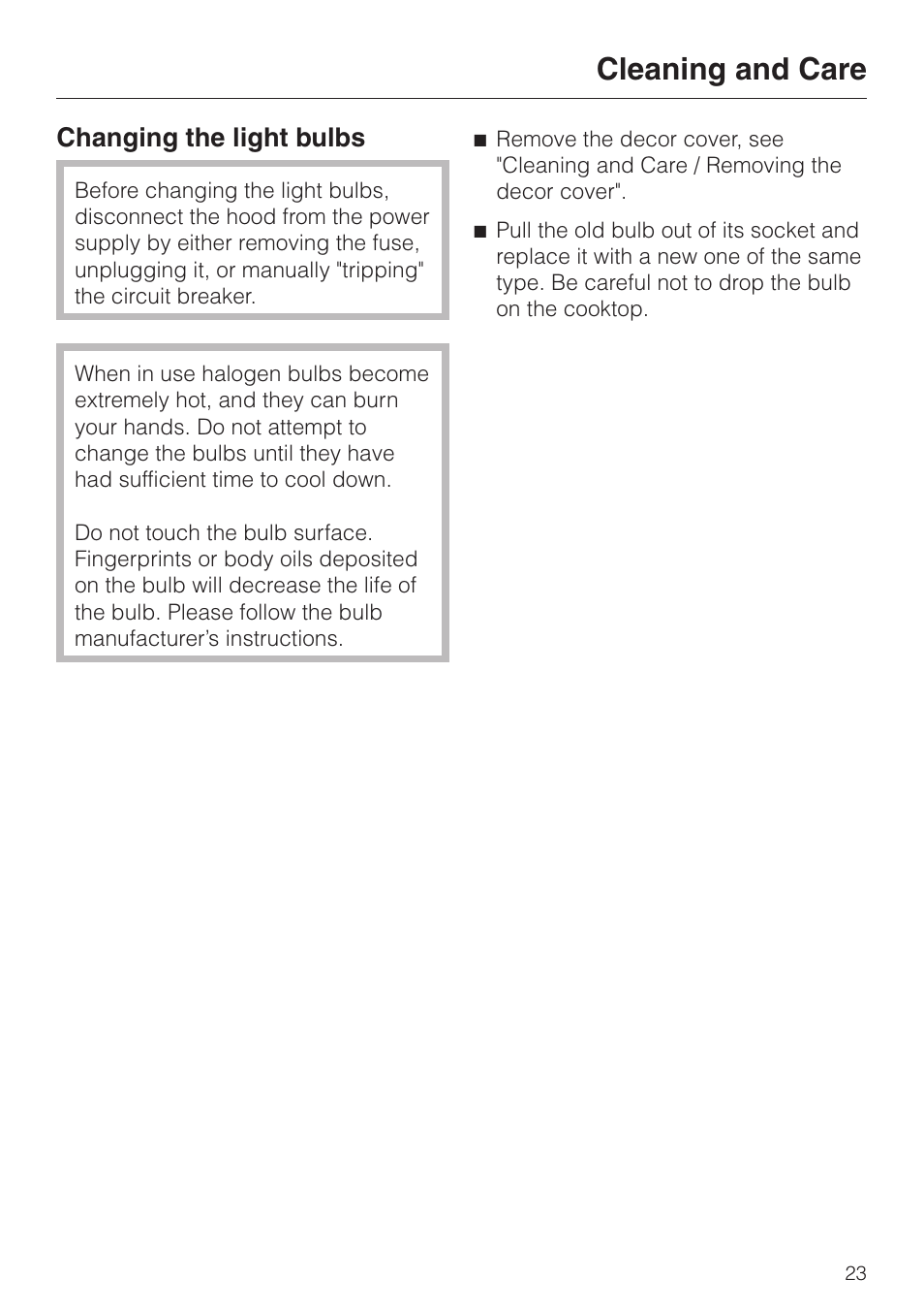 Changing the light bulbs 23, Cleaning and care, Changing the light bulbs | Miele DA 249-4 User Manual | Page 23 / 40