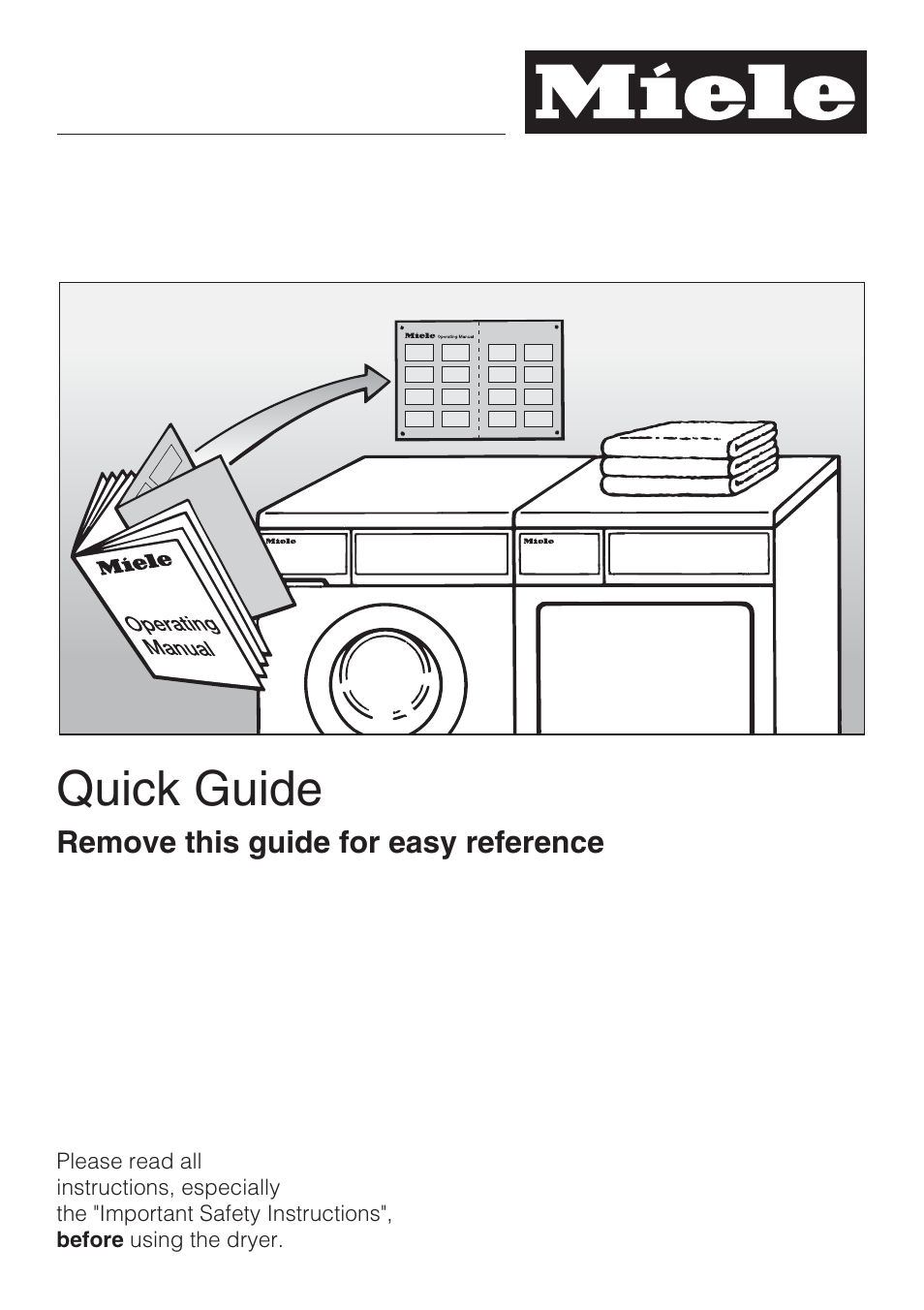 Quick guide 21, Quick guide | Miele TOUCHTRONIC T 8002 User Manual | Page 21 / 44