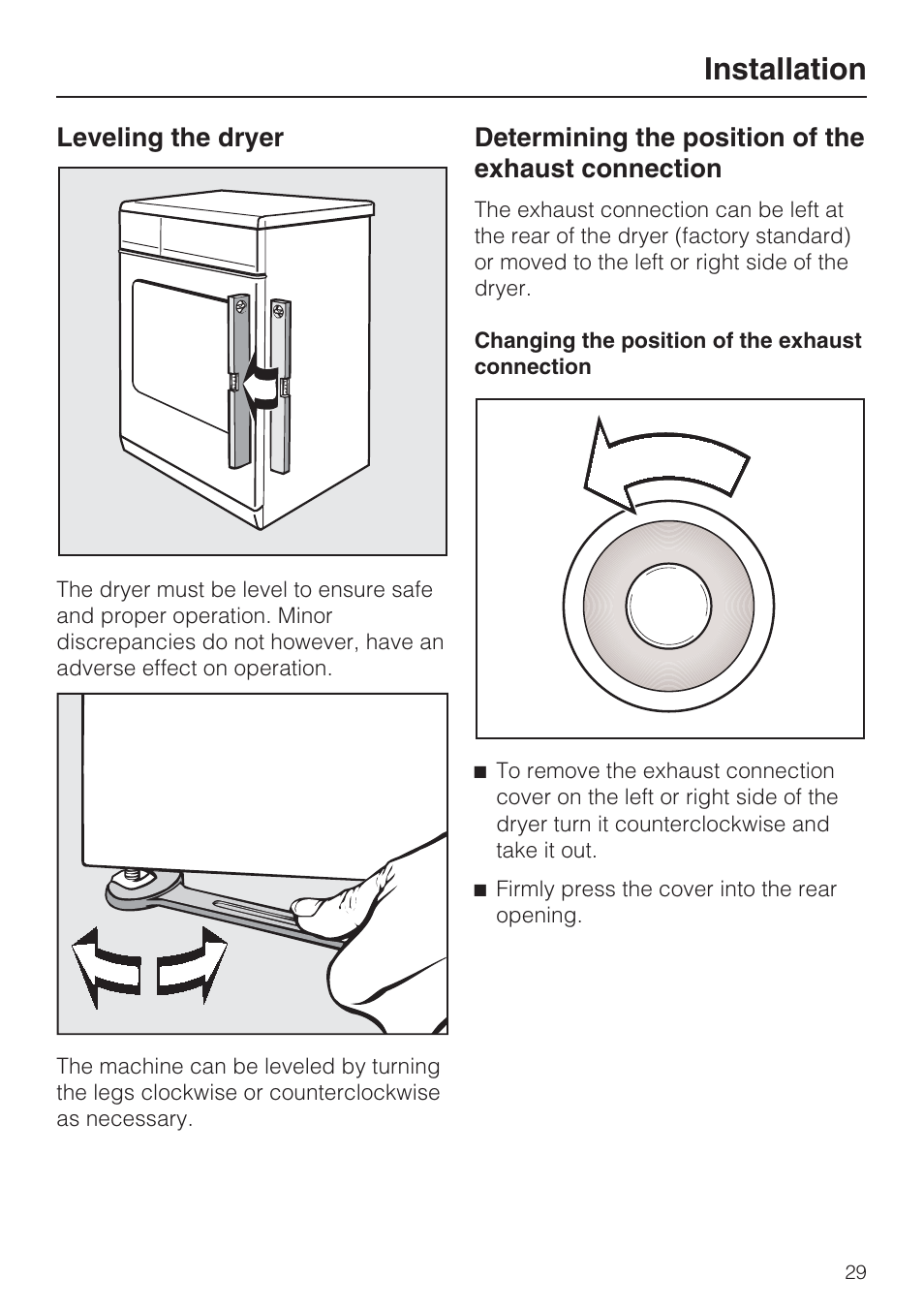 Leveling the dryer 29, Installation, Leveling the dryer | Determining the position of the exhaust connection | Miele TOUCHTRONIC T 8002 User Manual | Page 33 / 44
