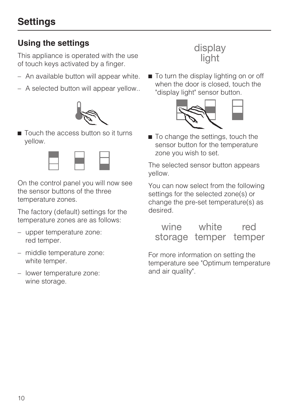 Settings 10, Using the settings 10, Settings | Using the settings | Miele KWT1611SF User Manual | Page 10 / 60