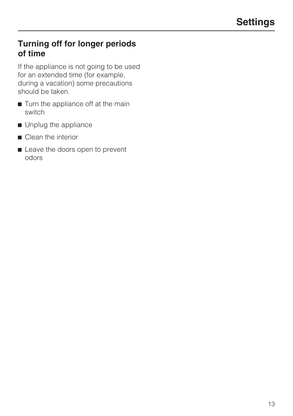 Turning off for longer periods of time 13, Settings, Turning off for longer periods of time | Miele KWT1611SF User Manual | Page 13 / 60