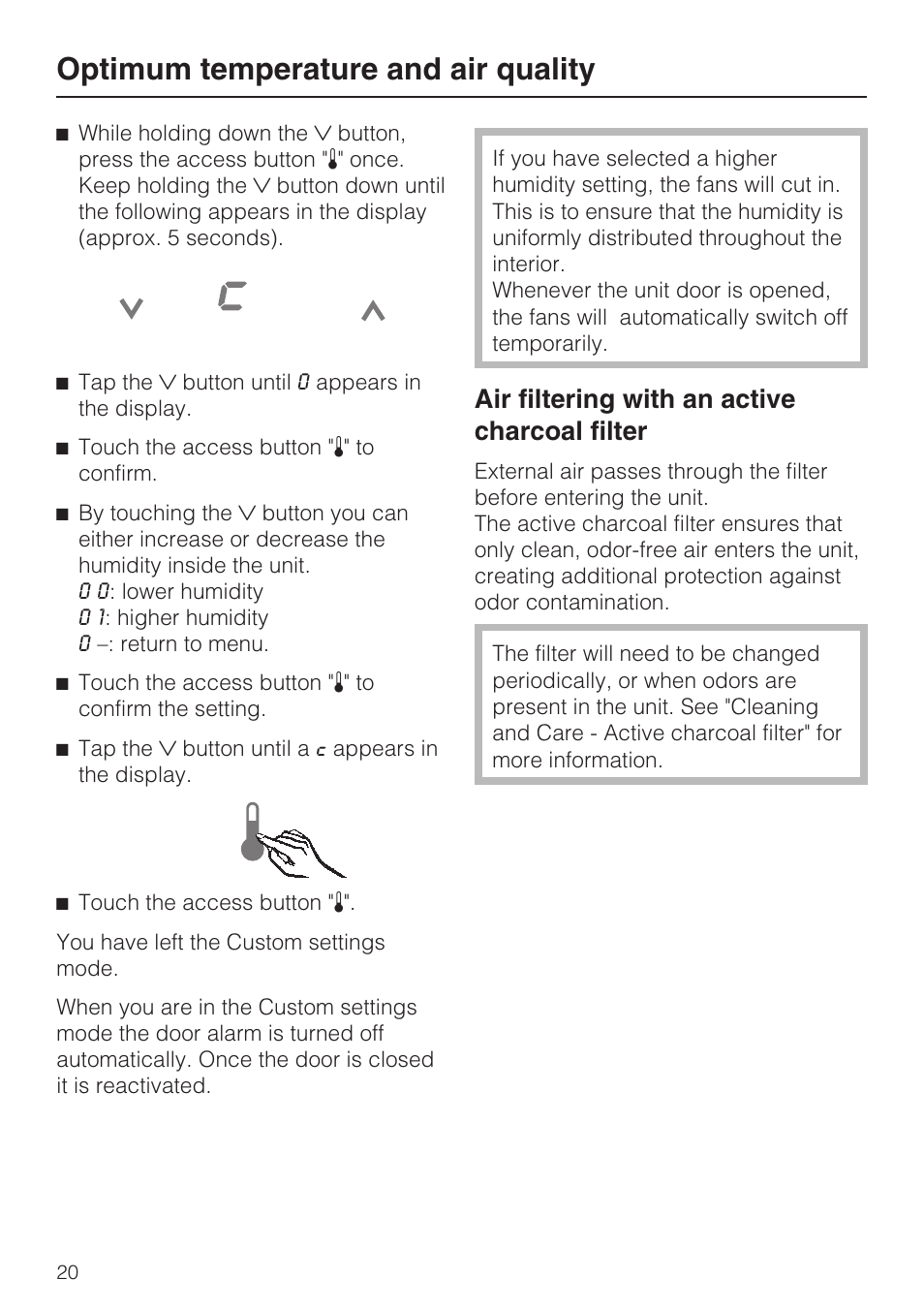 Optimum temperature and air quality, Air filtering with an active charcoal filter | Miele KWT1611SF User Manual | Page 20 / 60