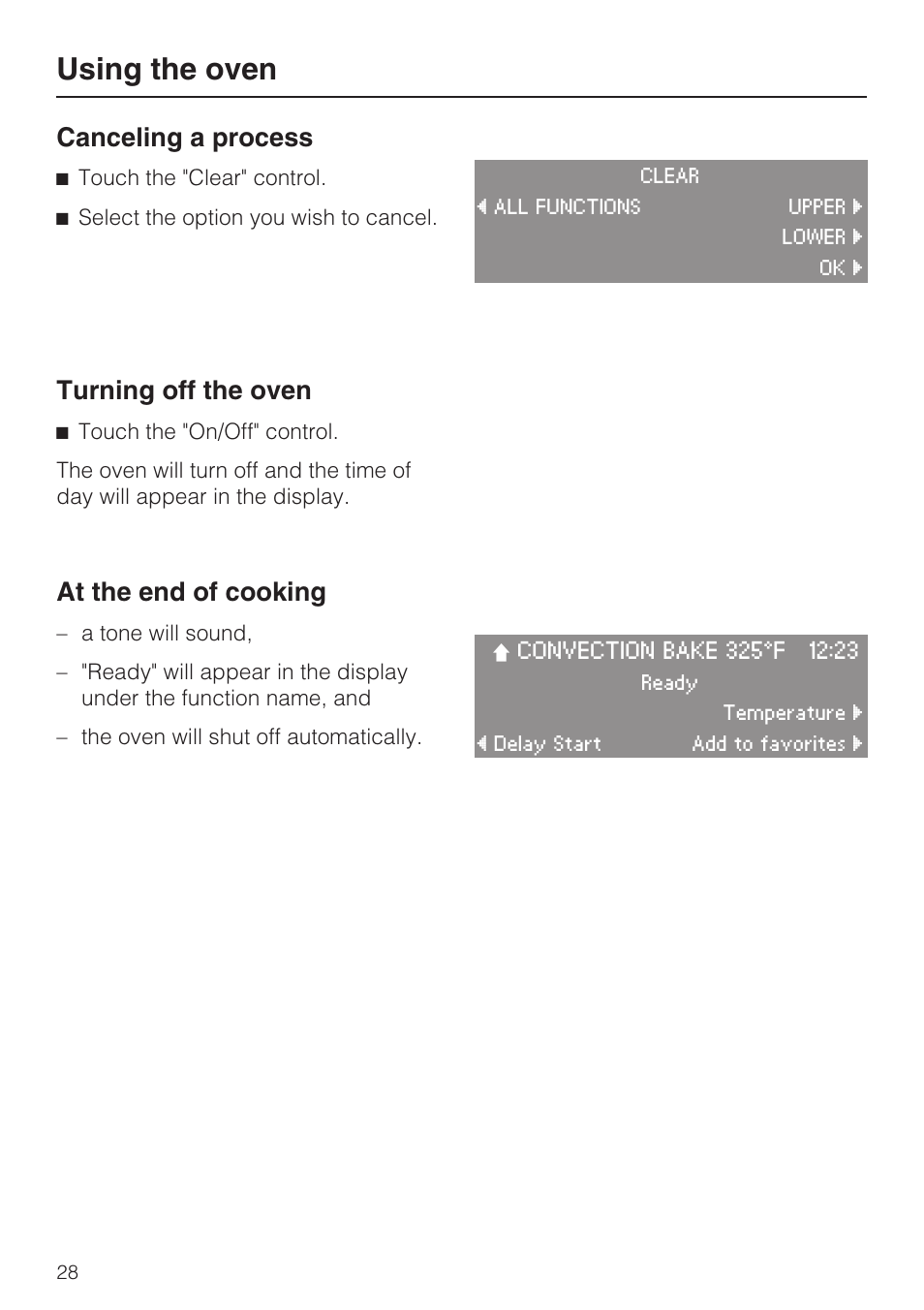 Canceling a process 28, Turning off the oven 28, At the end of cooking 28 | Using the oven, Canceling a process, Turning off the oven, At the end of cooking | Miele H 4894 BP2 User Manual | Page 28 / 80