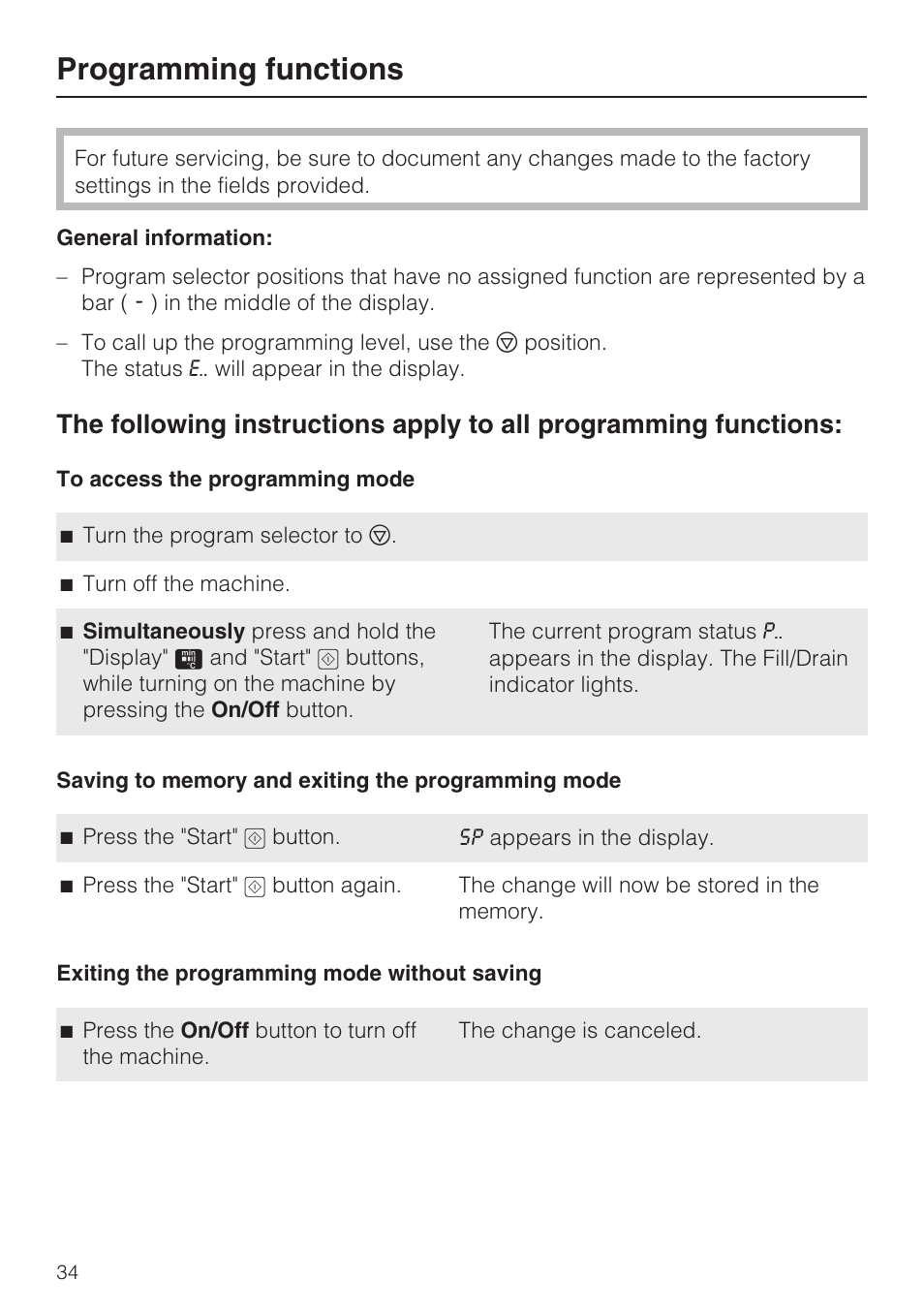 Programming functions 34, To access the programming mode 34, Exiting the programming mode without saving 34 | Programming functions | Miele Laboratory Glassware Washer G 7883 User Manual | Page 34 / 72