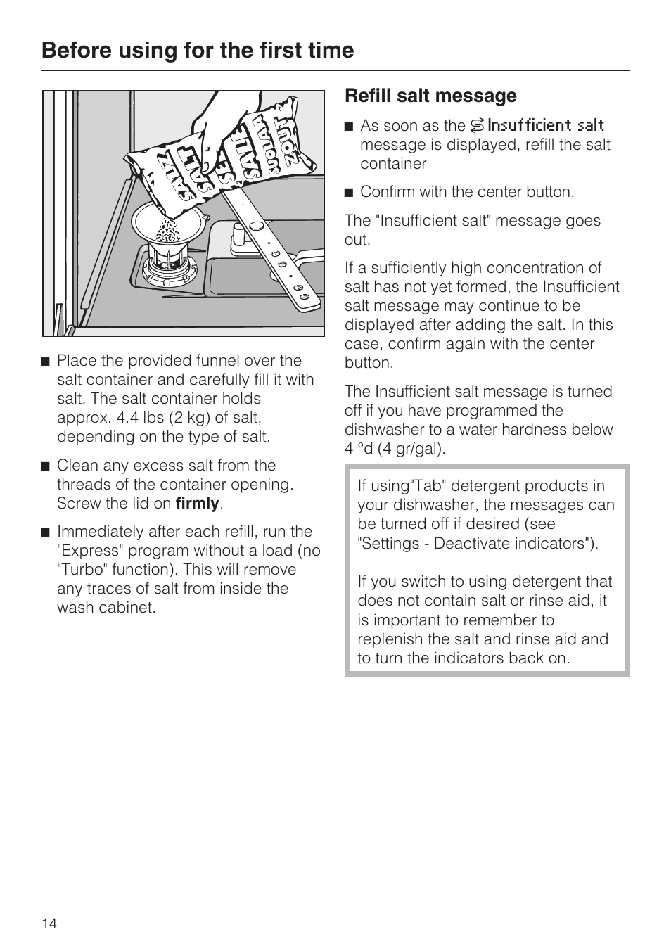 Refill salt message 14, Before using for the first time, Refill salt message | Miele G 5575 User Manual | Page 14 / 72
