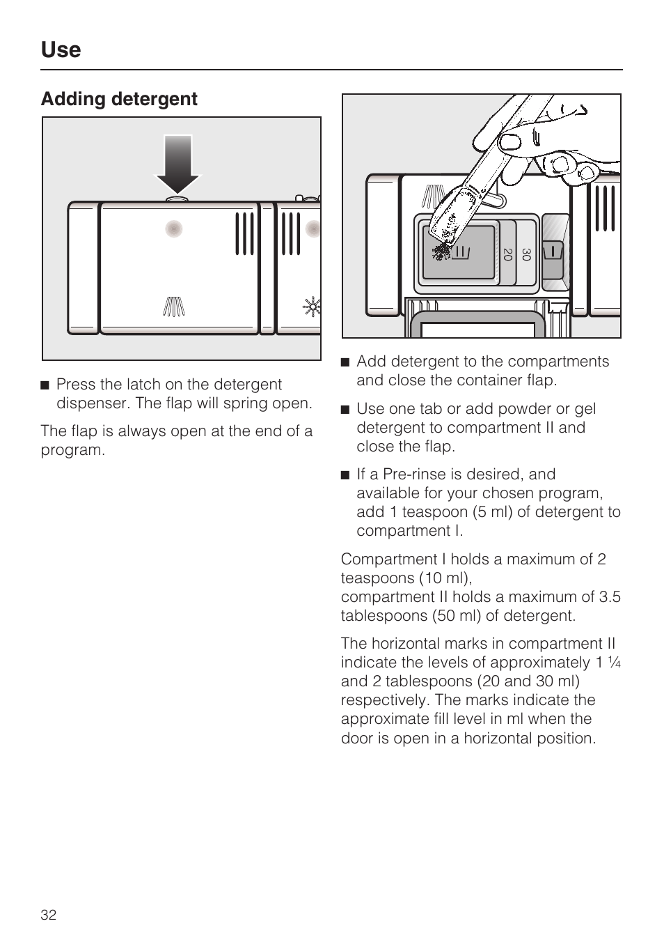 Adding detergent 32, Adding detergent | Miele G 5575 User Manual | Page 32 / 72