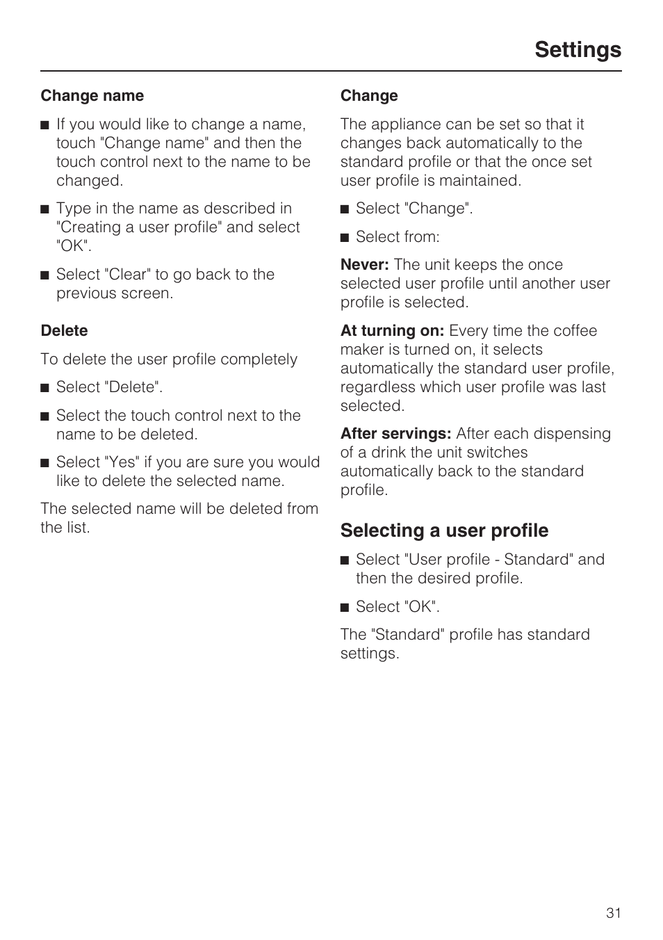 Settings, Selecting a user profile | Miele CVA4075 User Manual | Page 31 / 64