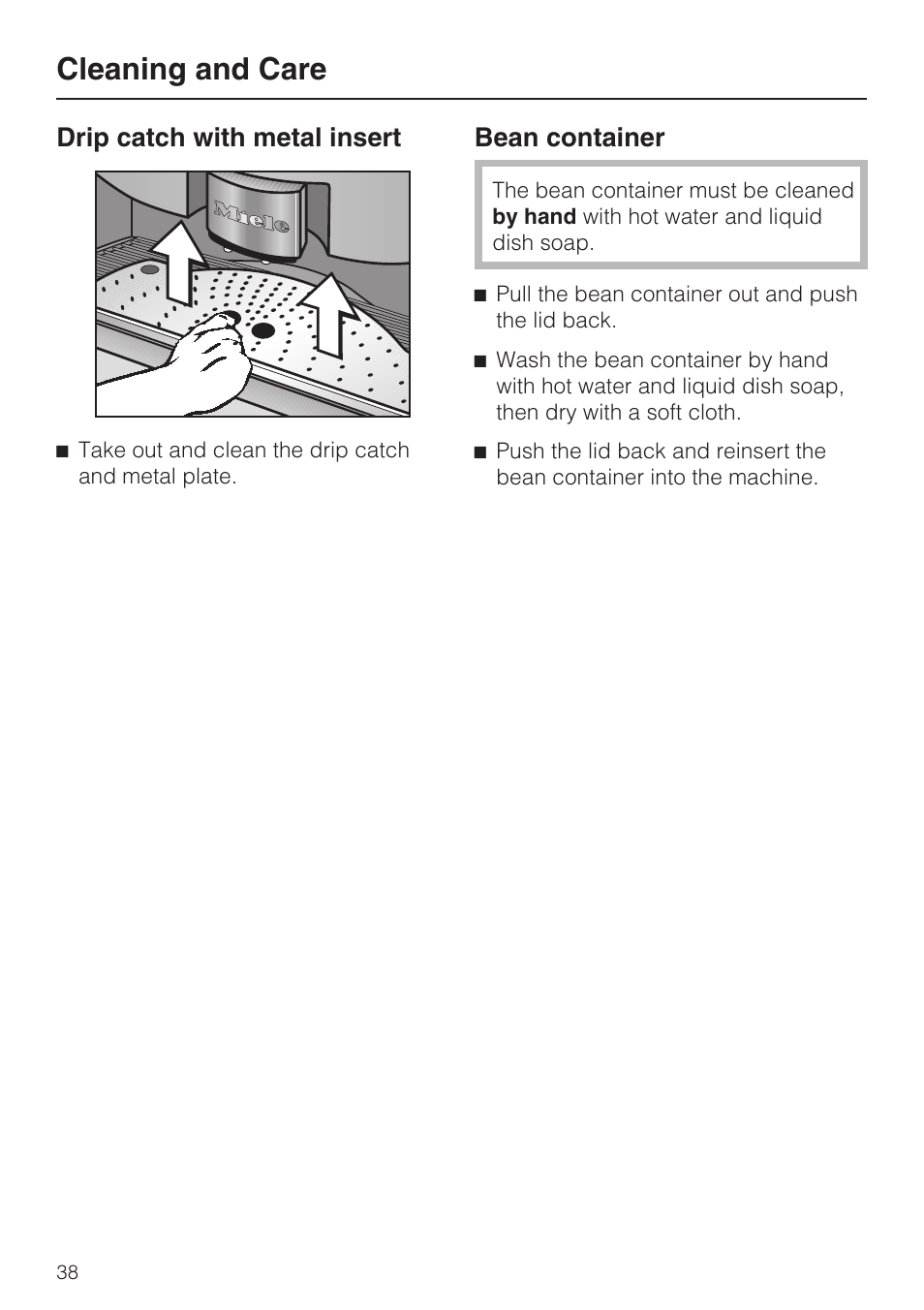 Cleaning and care, Drip catch with metal insert, Bean container | Miele CVA4075 User Manual | Page 38 / 64