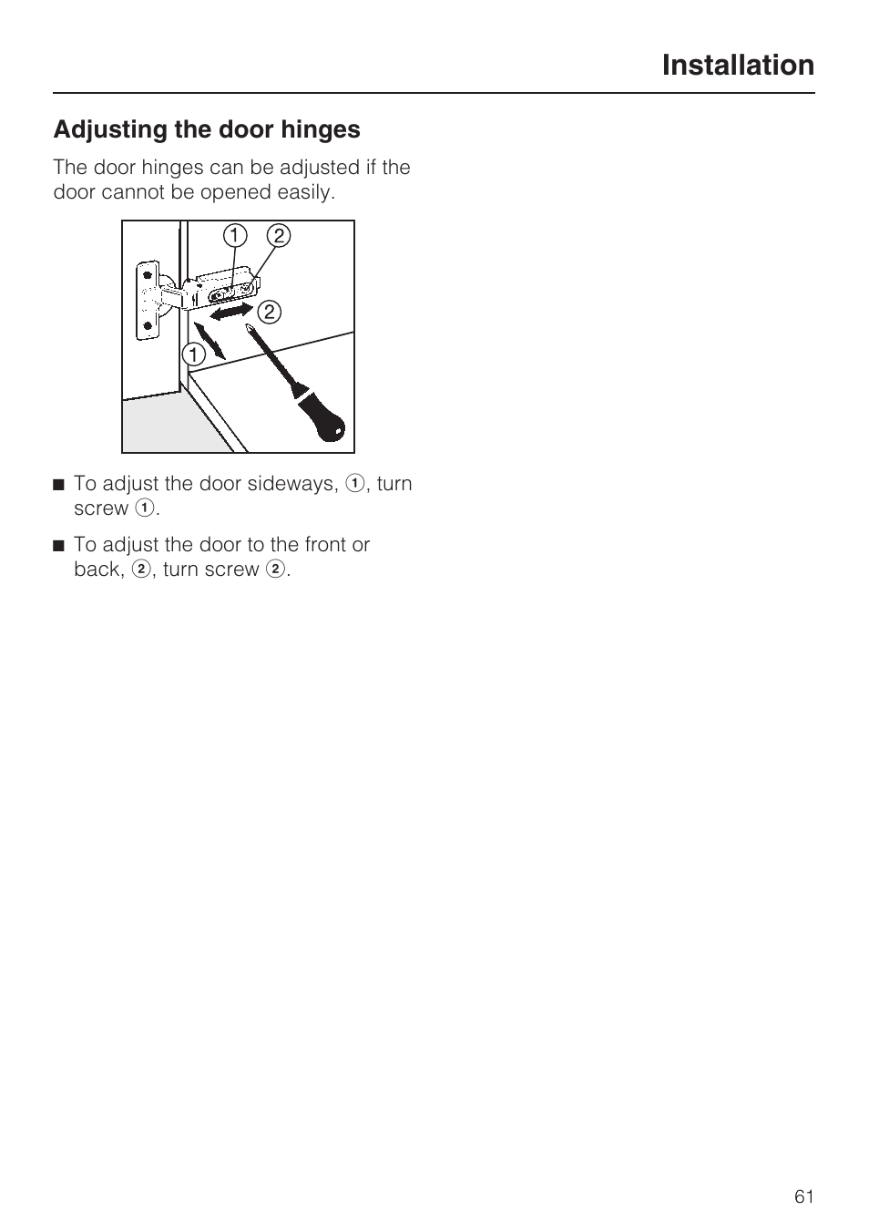 Adjusting the door hinges 61, Installation, Adjusting the door hinges | Miele CVA4075 User Manual | Page 61 / 64