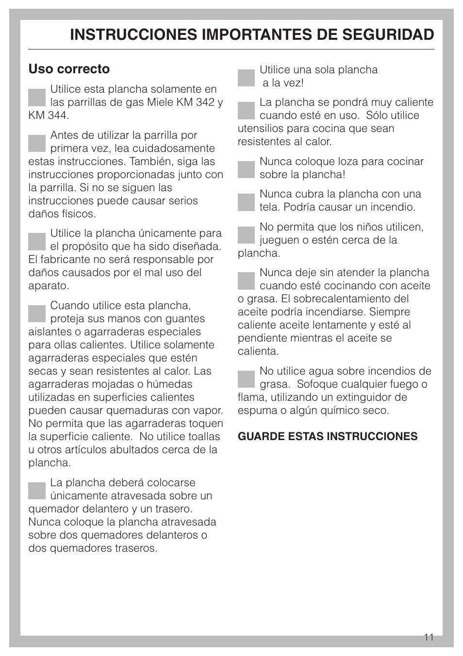 Instrucciones importantes de seguridad, Uso correcto | Miele KMGP 340 User Manual | Page 11 / 20
