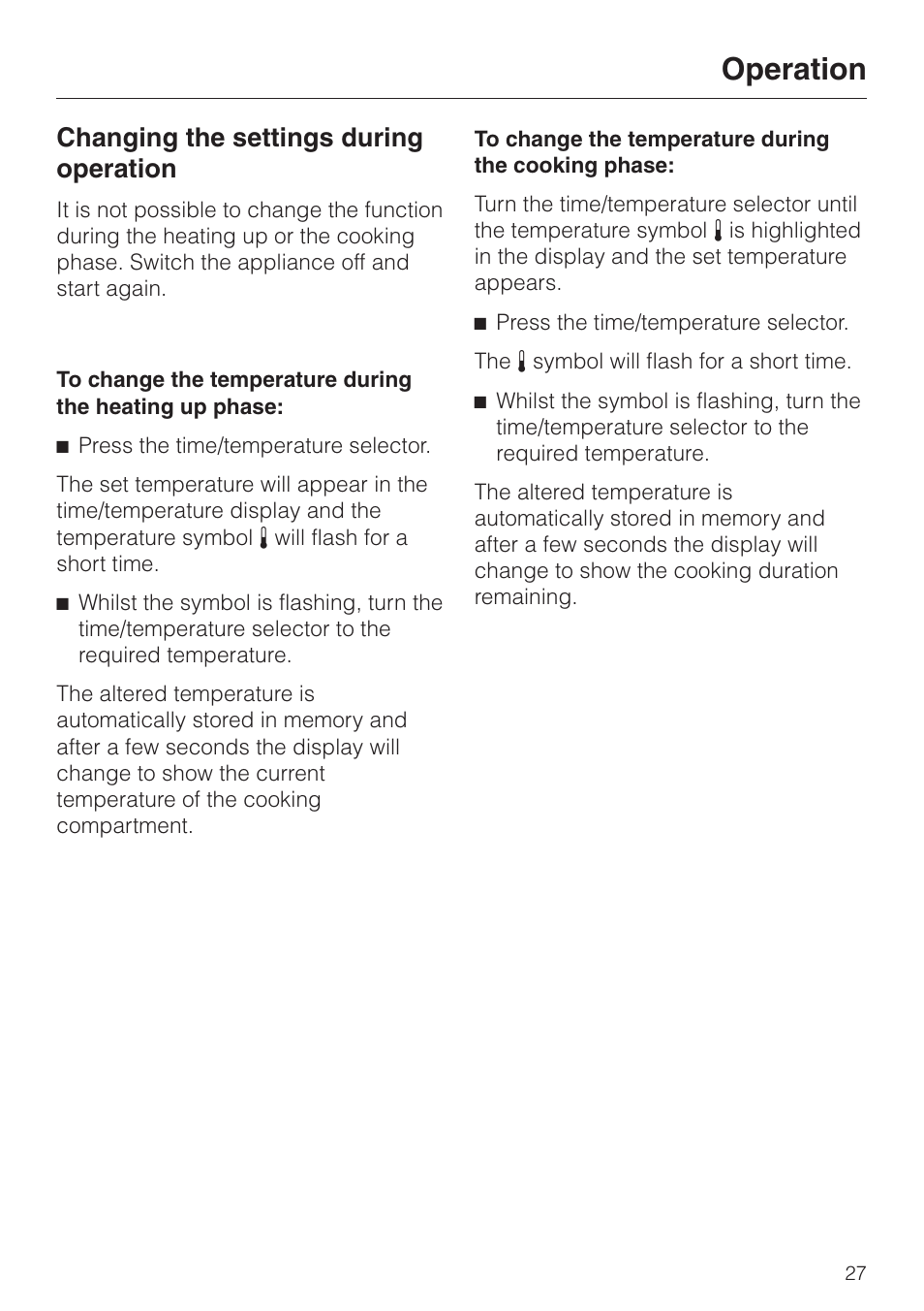 Changing the settings during operation 27, Operation, Changing the settings during operation | Miele DG 2351 User Manual | Page 27 / 72