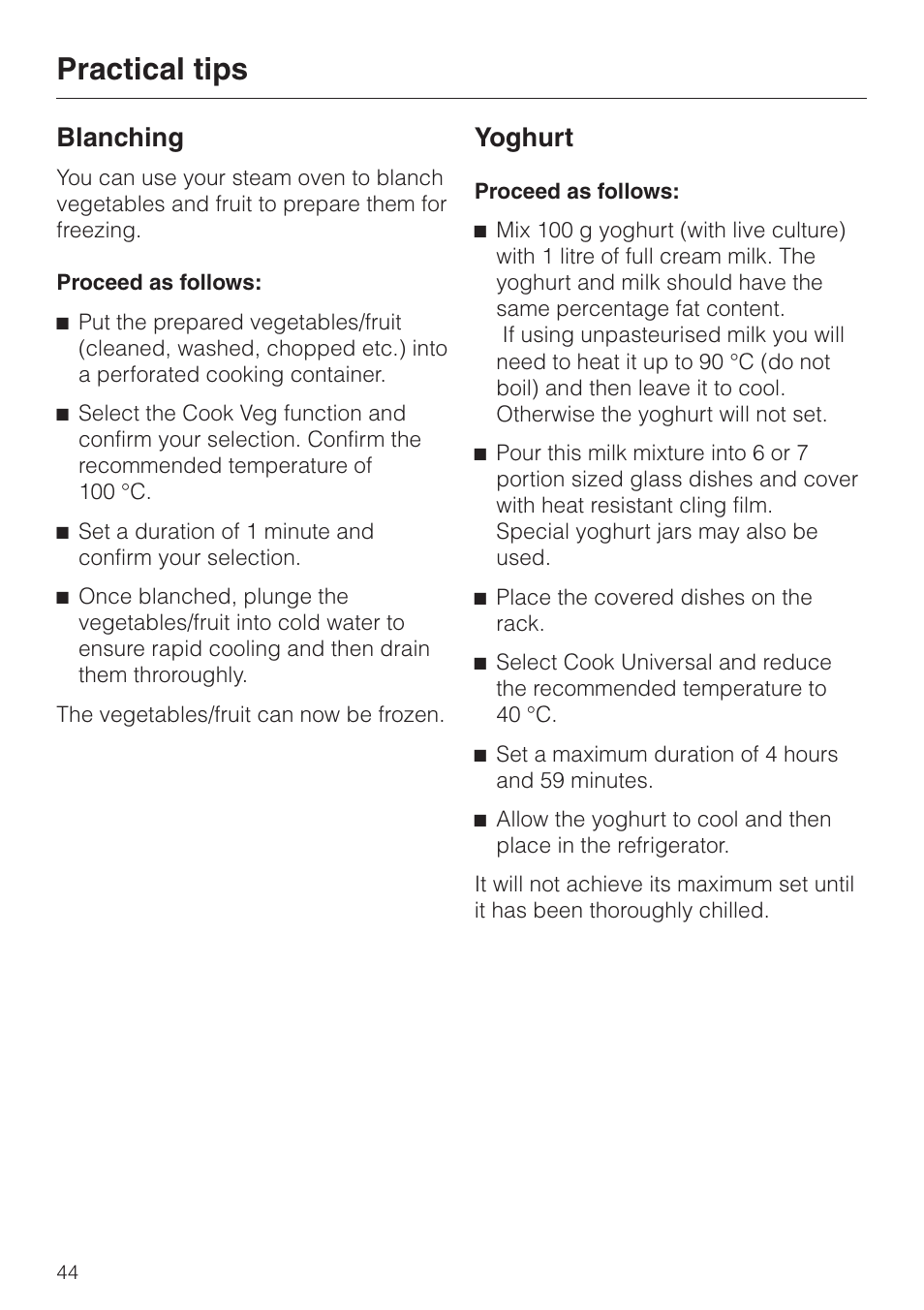 Blanching 44, Yoghurt 44, Practical tips | Blanching, Yoghurt | Miele DG 2351 User Manual | Page 44 / 72