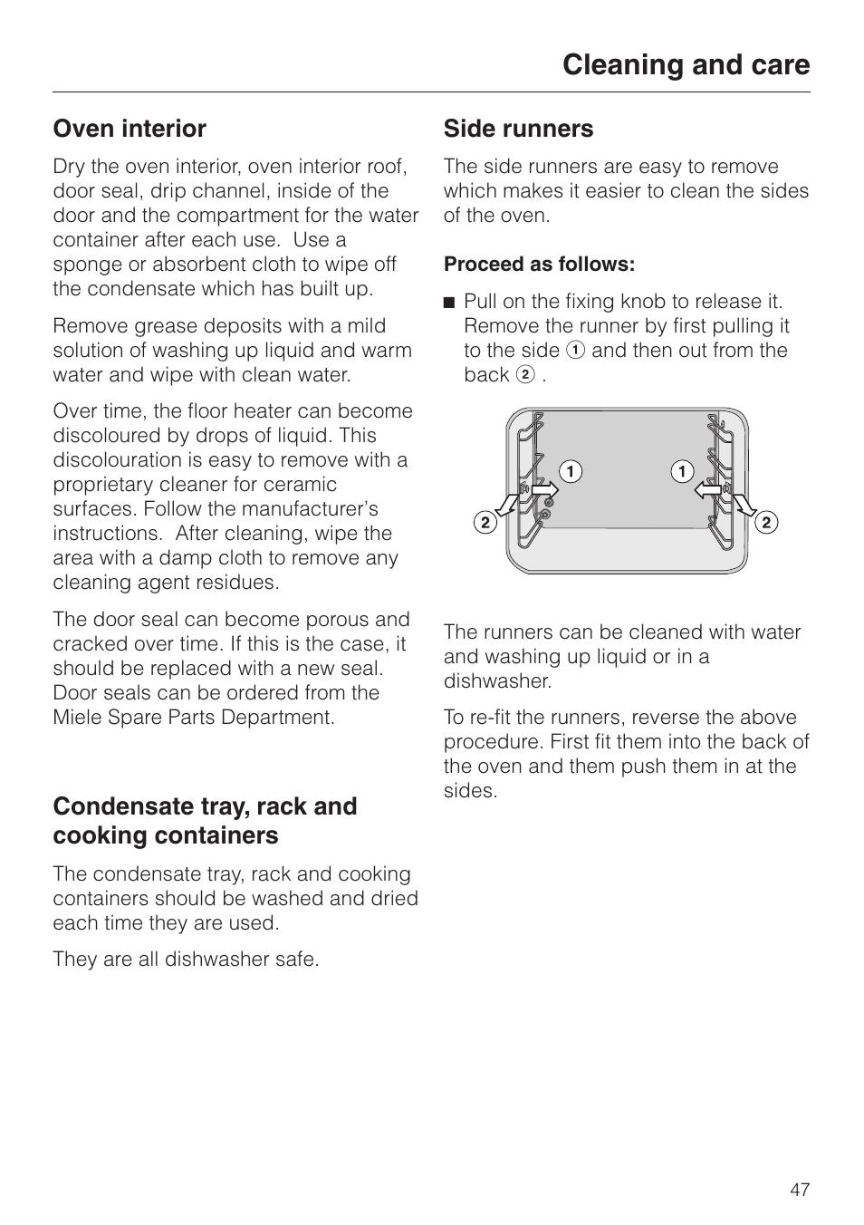 Oven interior 47, Condensate tray, rack and cooking containers 47, Side runners 47 | Cleaning and care, Oven interior, Condensate tray, rack and cooking containers, Side runners | Miele DG 2351 User Manual | Page 47 / 72