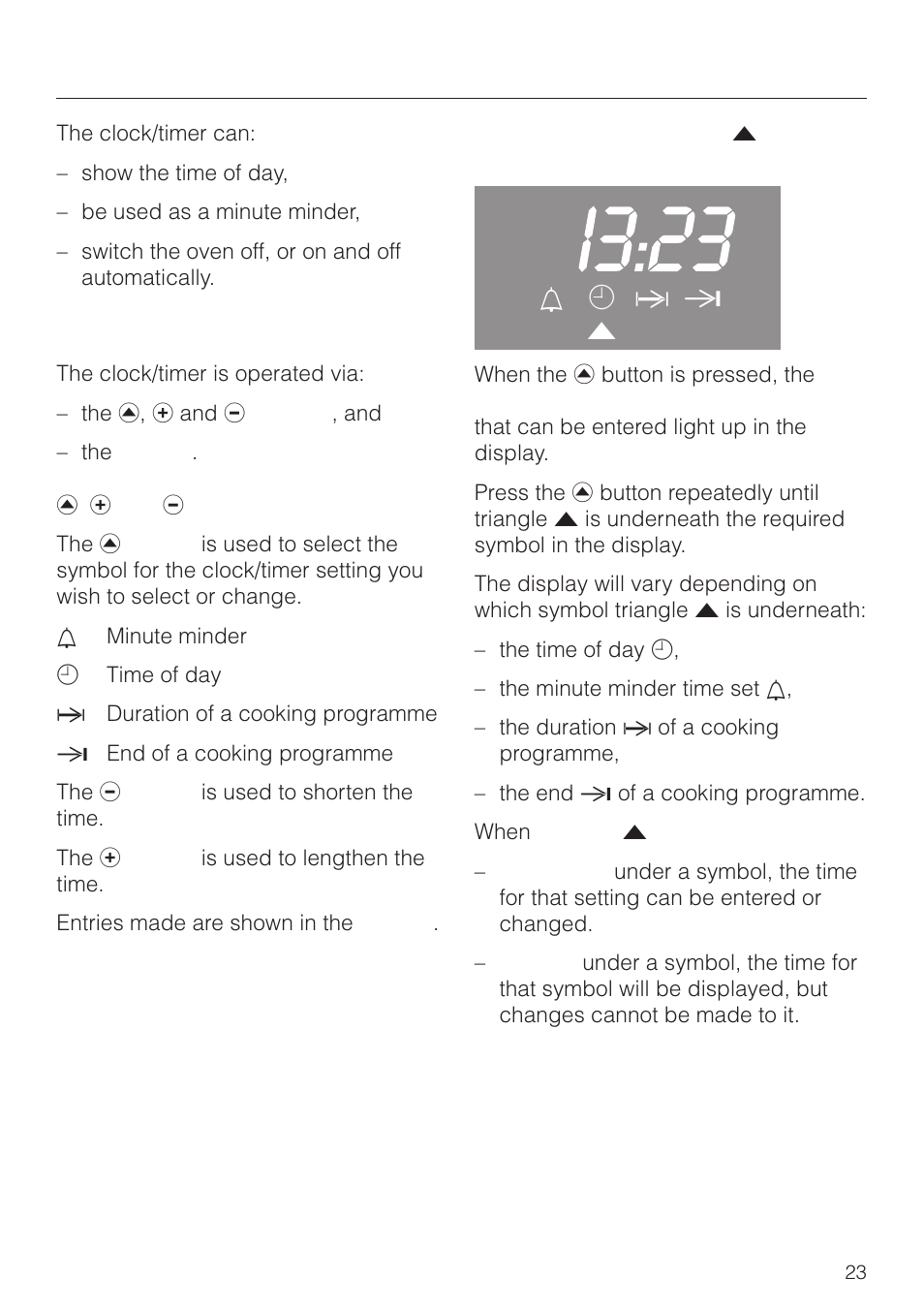 Clock/timer 23, Controls 23, Q , p and o buttons 23 | The display and triangle v in the display 23, Clock/timer, Controls, L m g ) v | Miele H4270 User Manual | Page 23 / 72