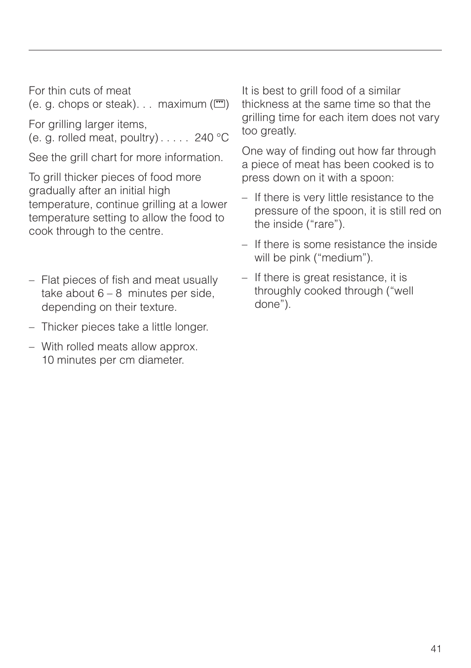 Grilling, Temperature, Grilling times | Tips on grilling | Miele H4270 User Manual | Page 41 / 72
