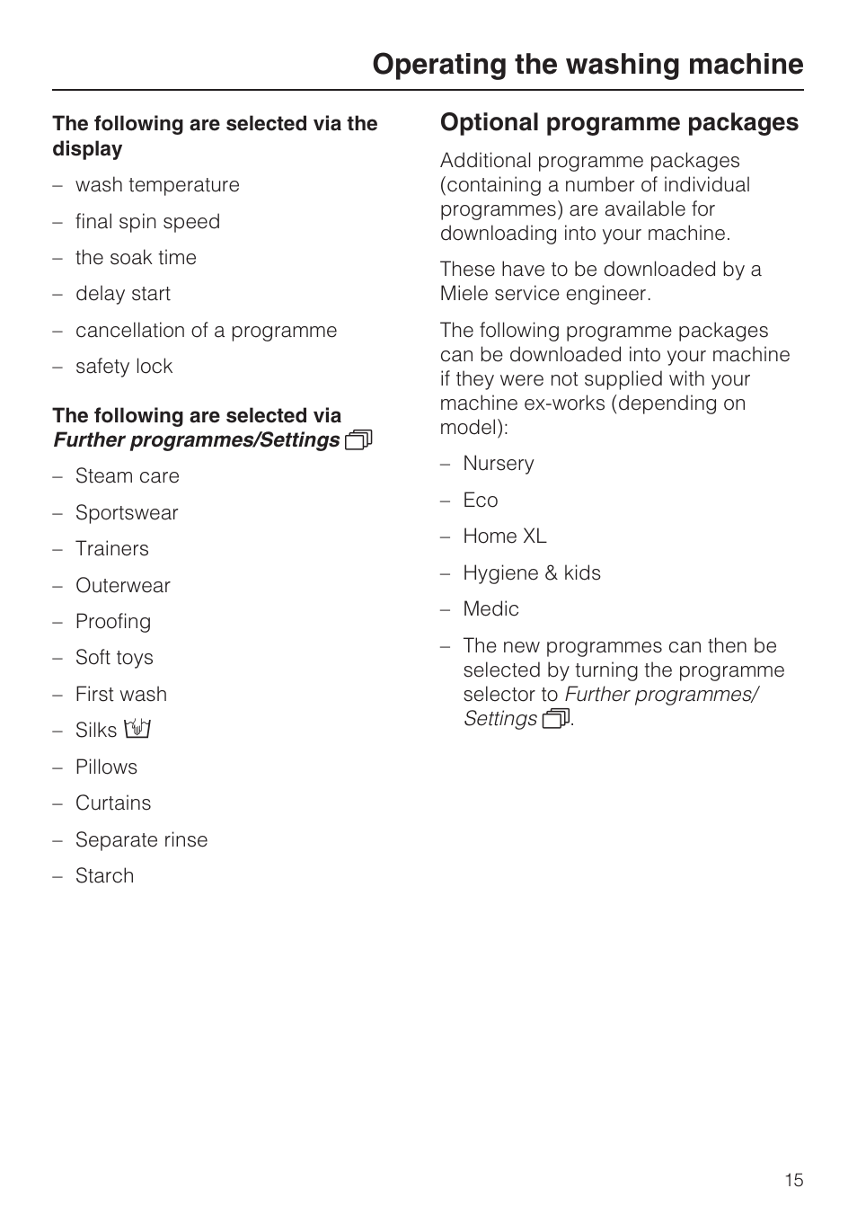 Optional programme packages 15, Operating the washing machine, Optional programme packages | Miele W 5964 WP User Manual | Page 15 / 84