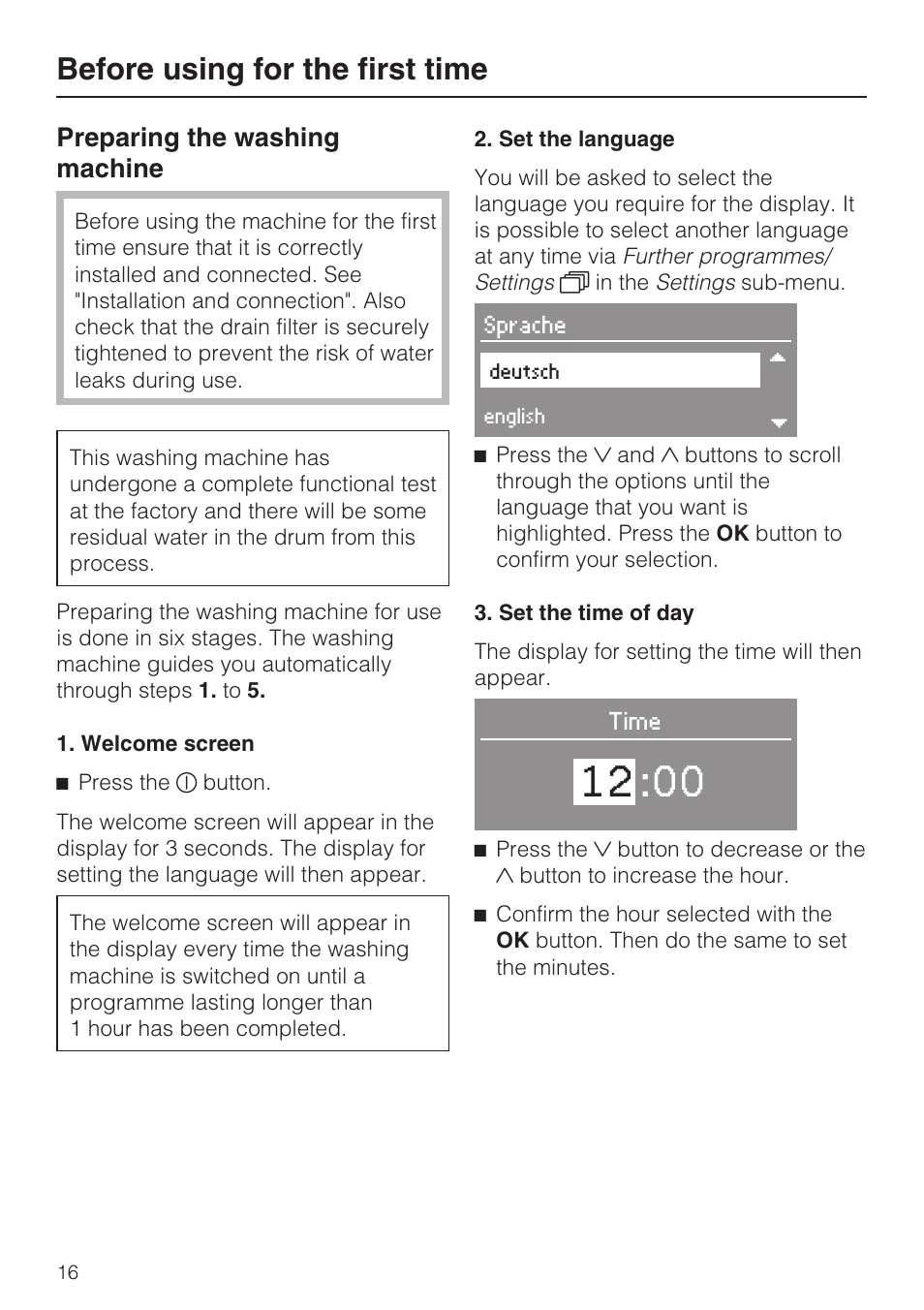 Before using for the first time 16, Preparing the washing machine 16, Before using for the first time | Preparing the washing machine | Miele W 5964 WP User Manual | Page 16 / 84