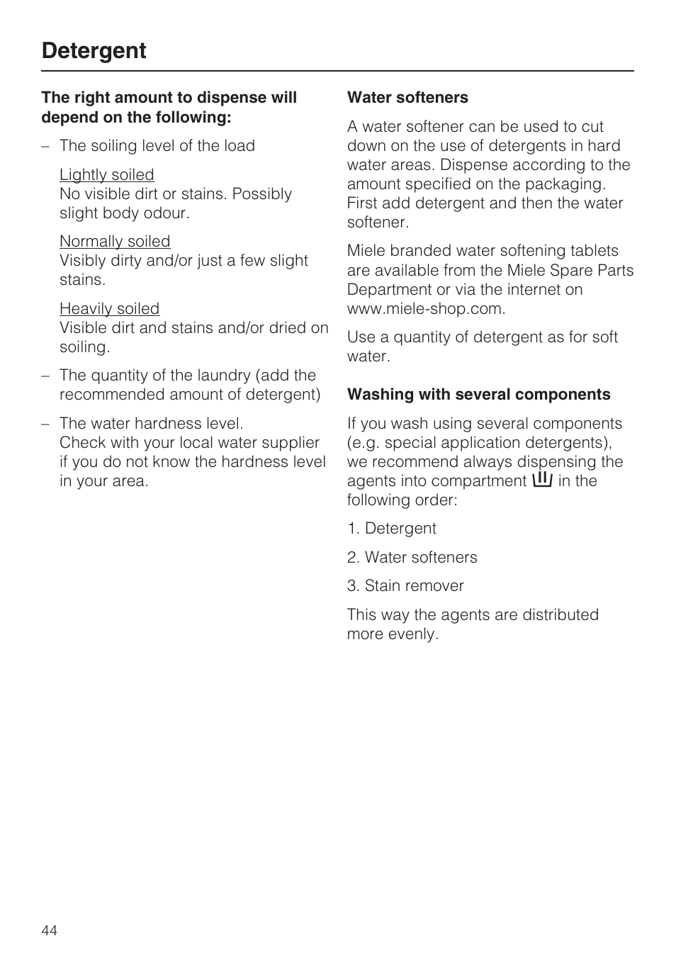 Water softeners 44, Washing with several components 44, Detergent | Miele W 5964 WP User Manual | Page 44 / 84