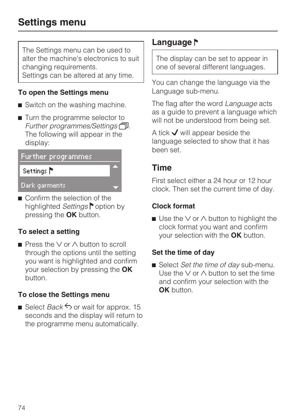 Settings menu 74, To open the settings menu 74, To select a setting 74 | To close the settings menu 74, Language ! 74, Time 74, Settings menu, Language, Time | Miele W 5964 WP User Manual | Page 74 / 84