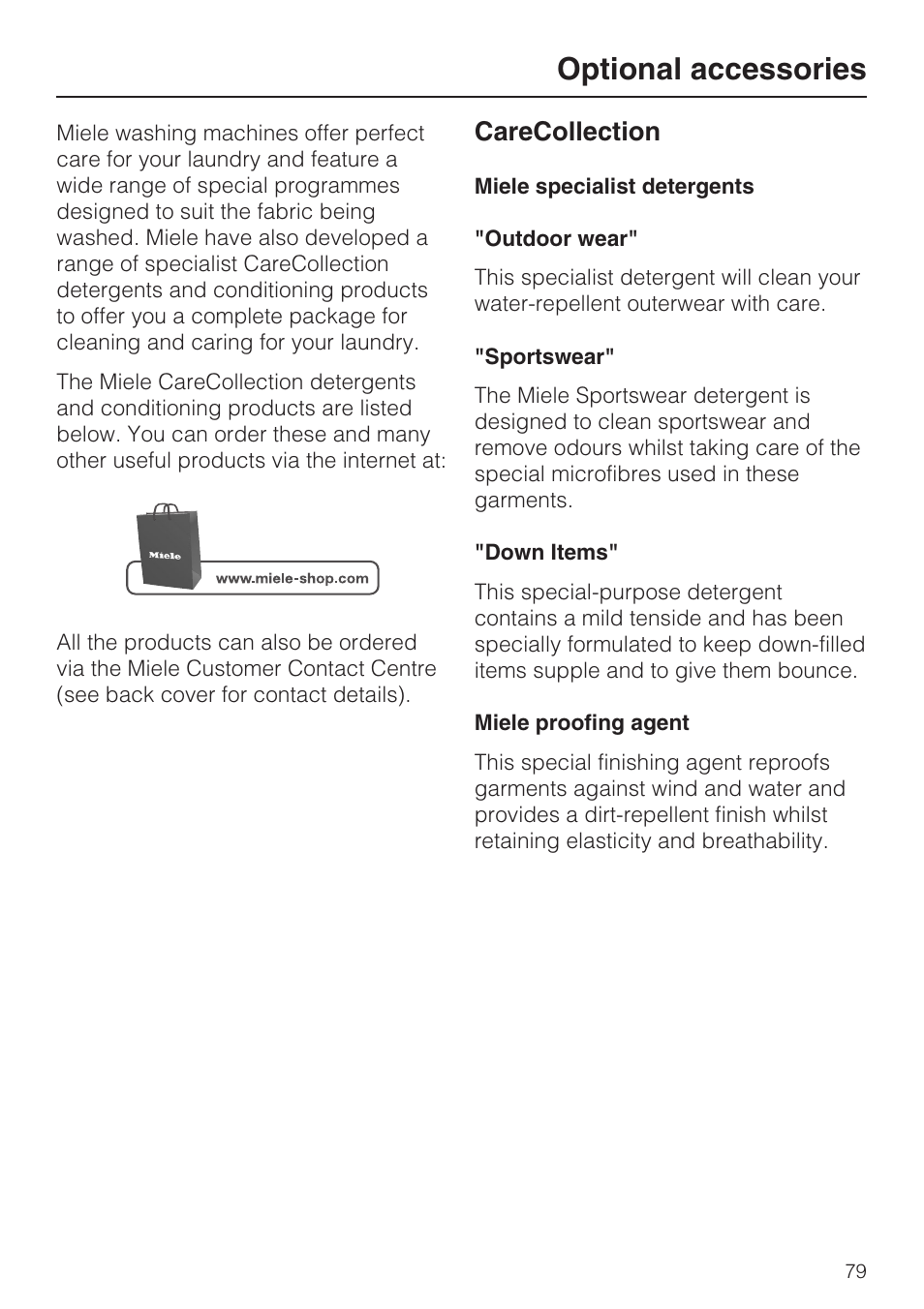 Optional accessories 79, Carecollection 79, Optional accessories | Carecollection | Miele W 5964 WP User Manual | Page 79 / 84