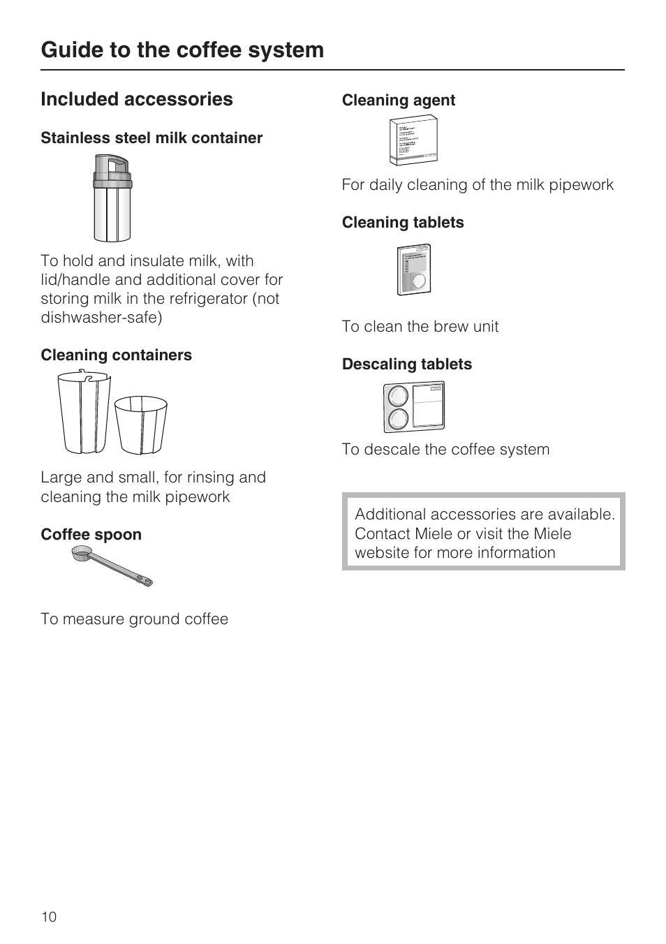 Included accessories 10, Guide to the coffee system, Included accessories | Miele CVA 4062 User Manual | Page 10 / 76
