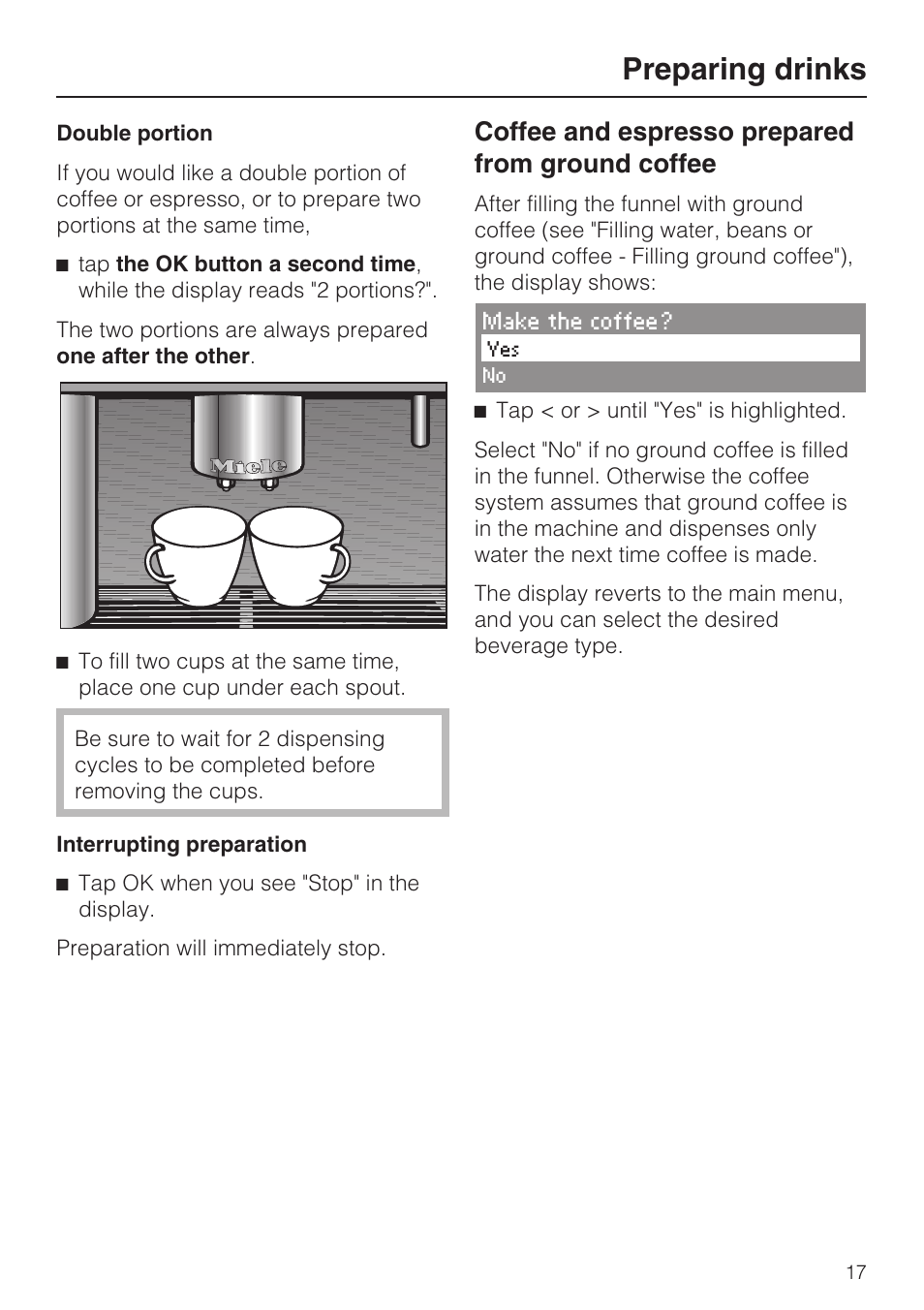 Coffee and espresso prepared from ground coffee 17, Preparing drinks, Coffee and espresso prepared from ground coffee | Miele CVA 4062 User Manual | Page 17 / 76