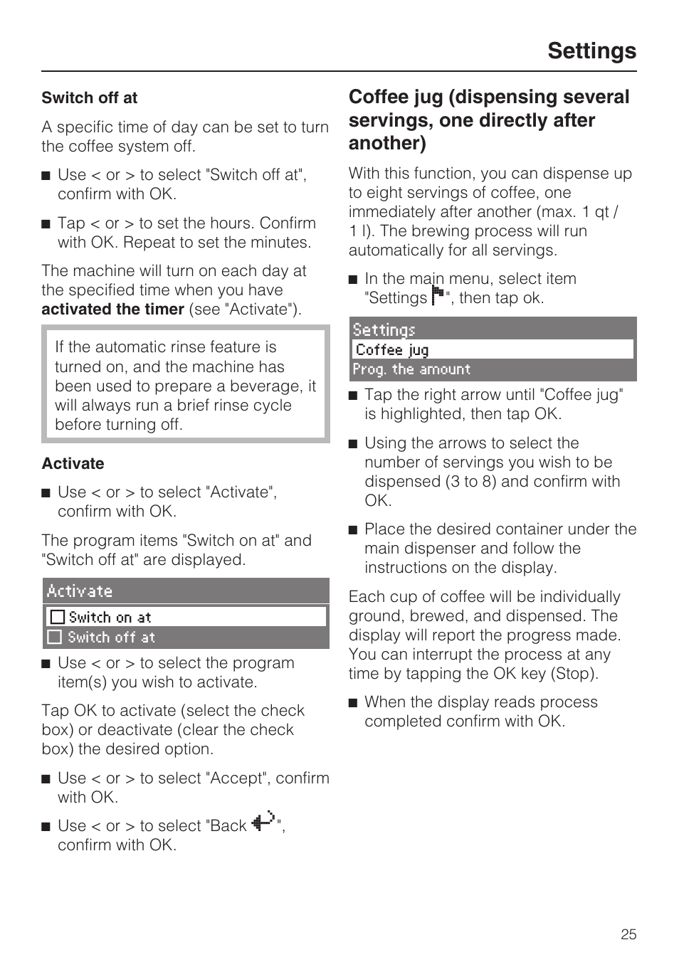 Settings | Miele CVA 4062 User Manual | Page 25 / 76