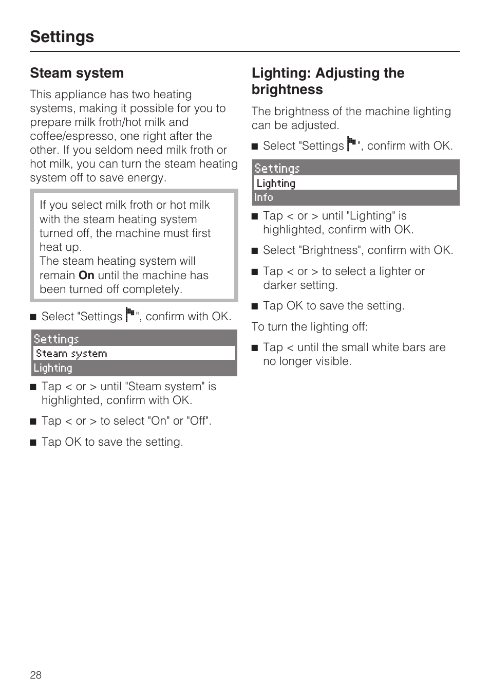 Steam system 28, Lighting: adjusting the brightness 28, Settings | Steam system, Lighting: adjusting the brightness | Miele CVA 4062 User Manual | Page 28 / 76