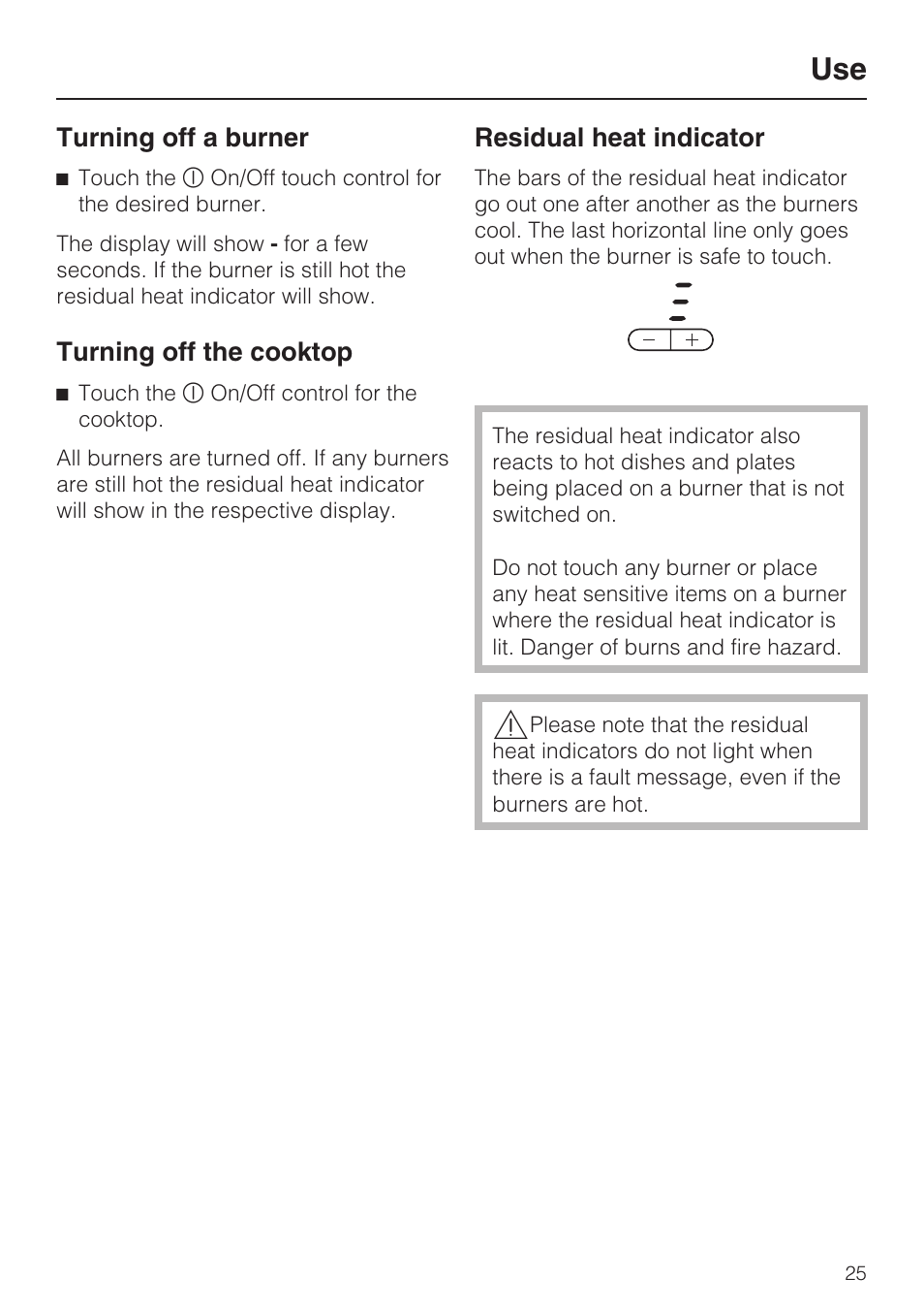 Turning off a burner 25, Turning off the cooktop 25, Residual heat indicator 25 | Miele KM5773 User Manual | Page 25 / 52
