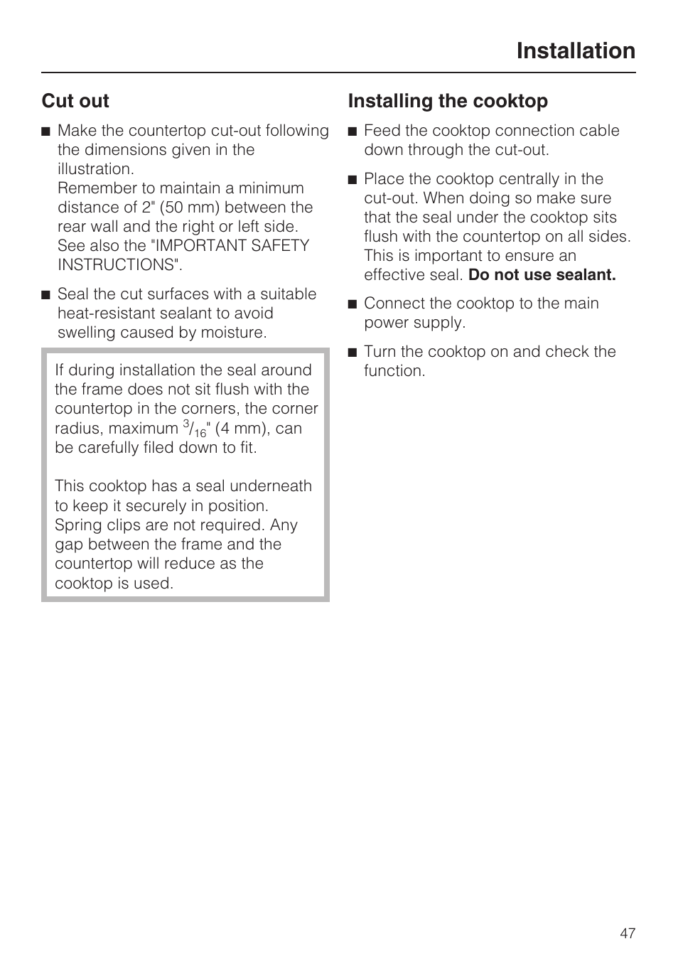 Installing the cooktop 47, Installation, Cut out | Installing the cooktop | Miele KM5773 User Manual | Page 47 / 52