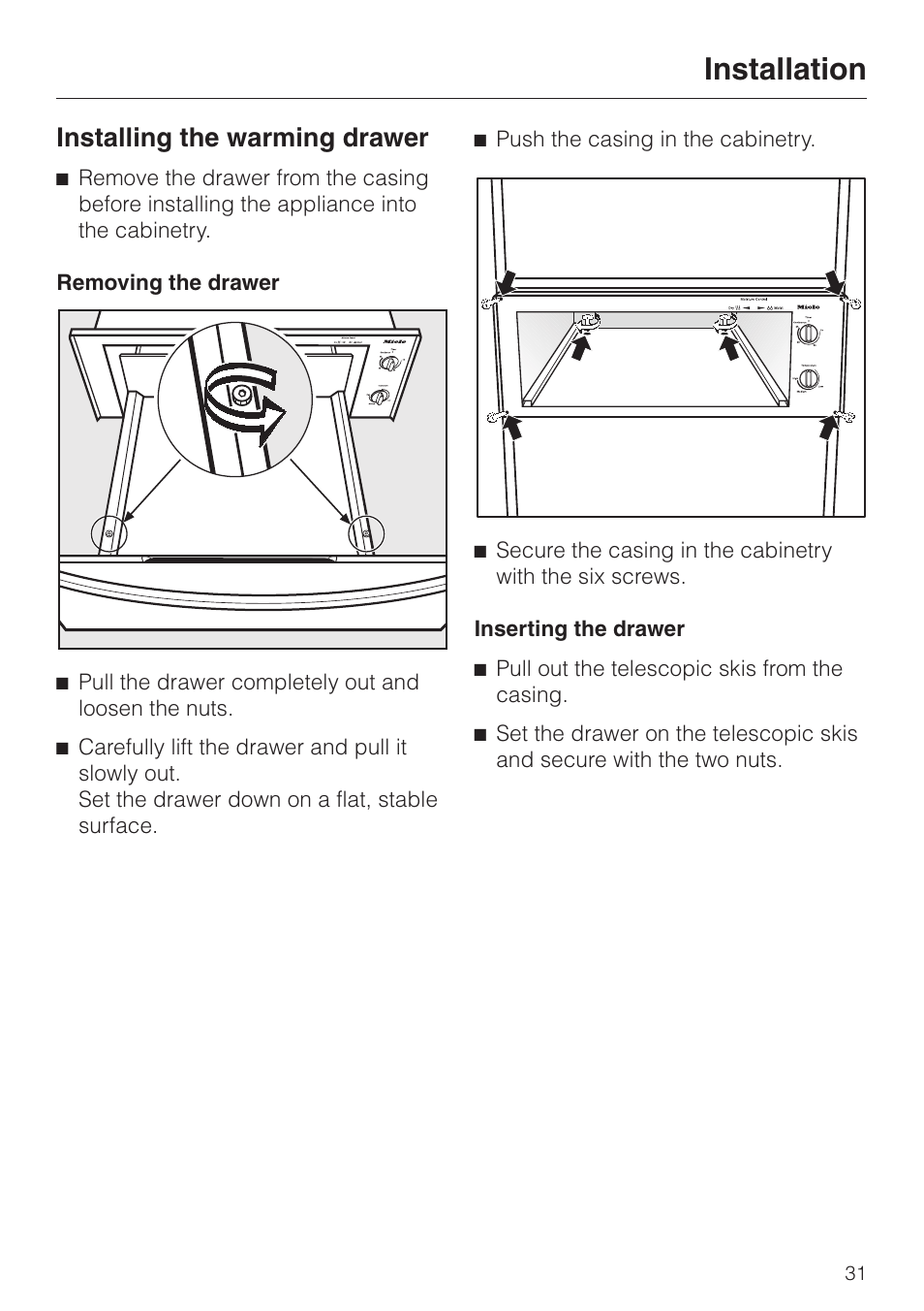 Installing the warming drawer 31, Removing the drawer 31, Inserting the drawer 31 | Installation, Installing the warming drawer | Miele ESW4820 User Manual | Page 31 / 36