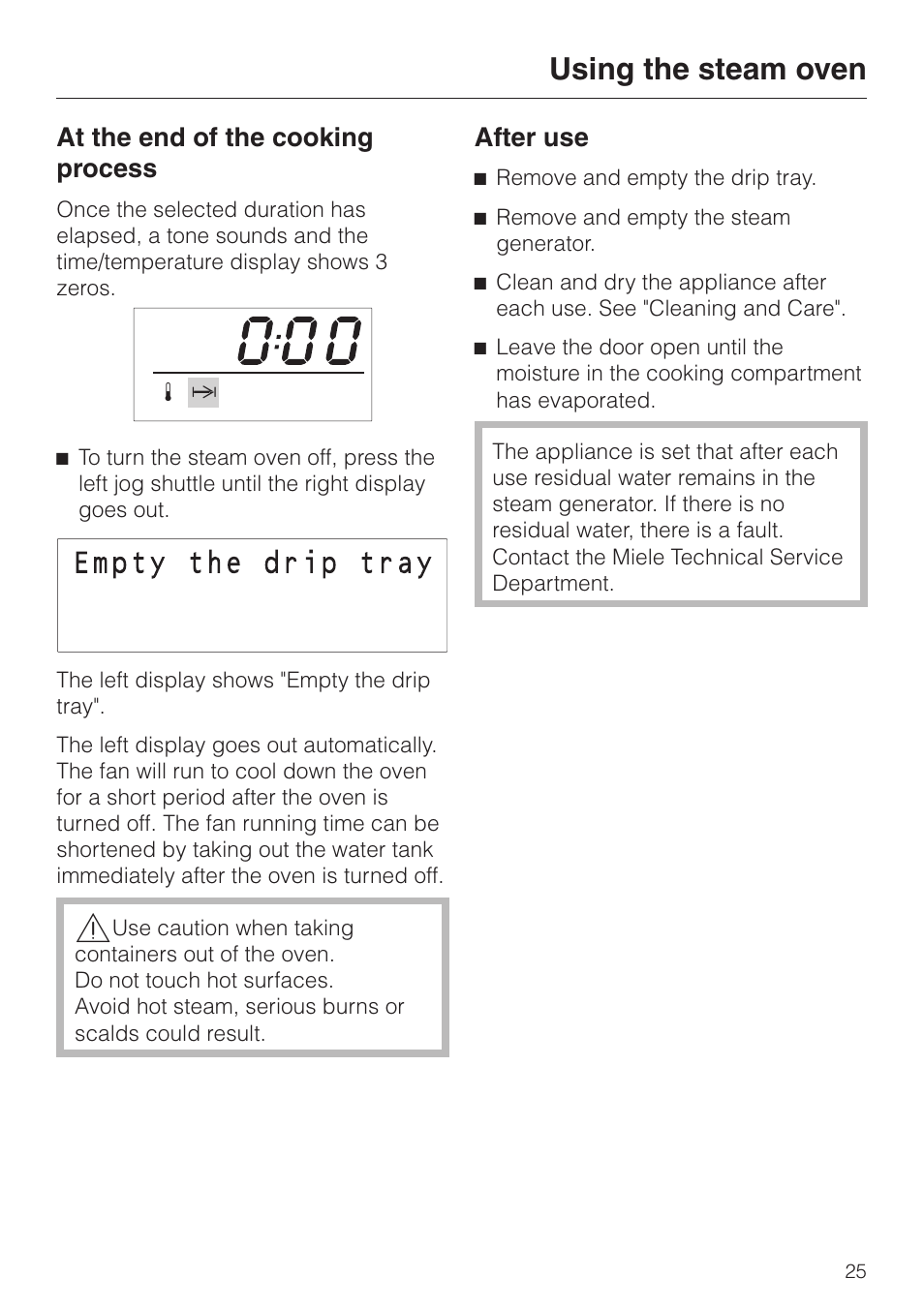 At the end of the cooking process 25, After use 25, At the end of the cooking process after use | Using the steam oven, At the end of the cooking process, After use | Miele DG2661 User Manual | Page 25 / 60