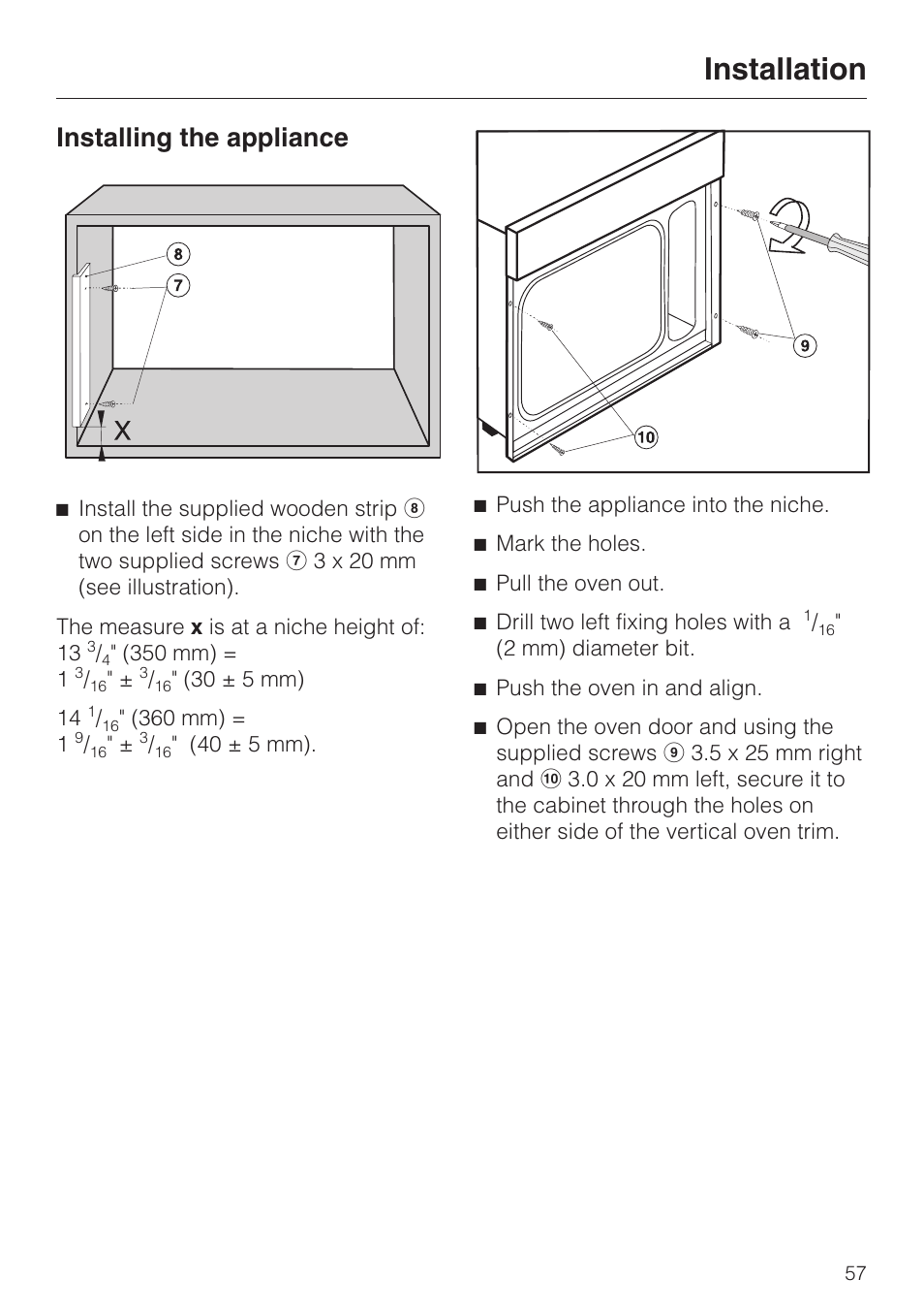 Installing the appliance 57, Installing the appliance, Installation | Miele DG2661 User Manual | Page 57 / 60