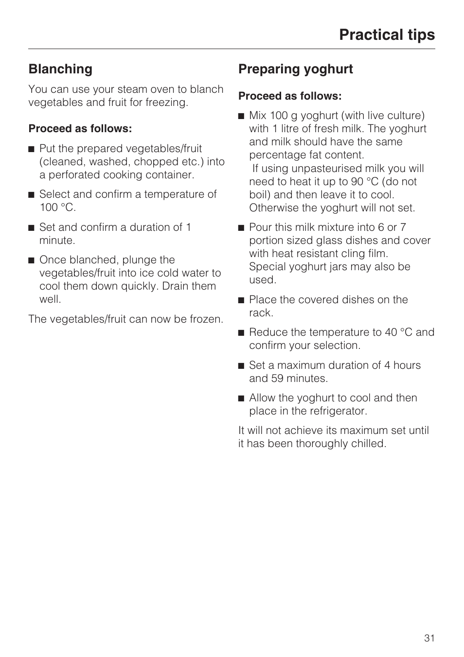 Blanching 31, Preparing yoghurt 31, Practical tips | Blanching, Preparing yoghurt | Miele DG 1050 User Manual | Page 31 / 52