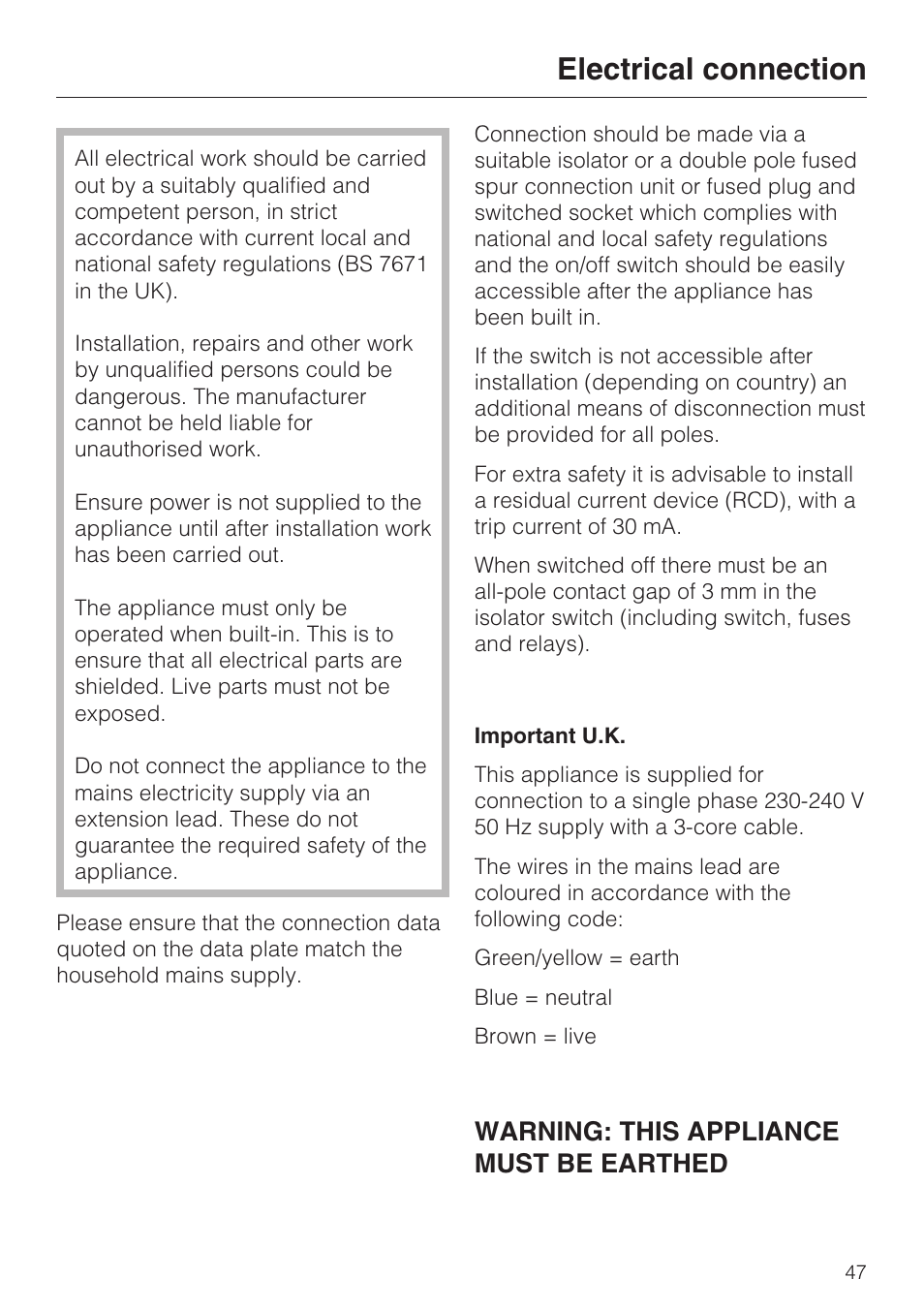 Electrical connection 47, Electrical connection, Warning: this appliance must be earthed | Miele DG 1050 User Manual | Page 47 / 52