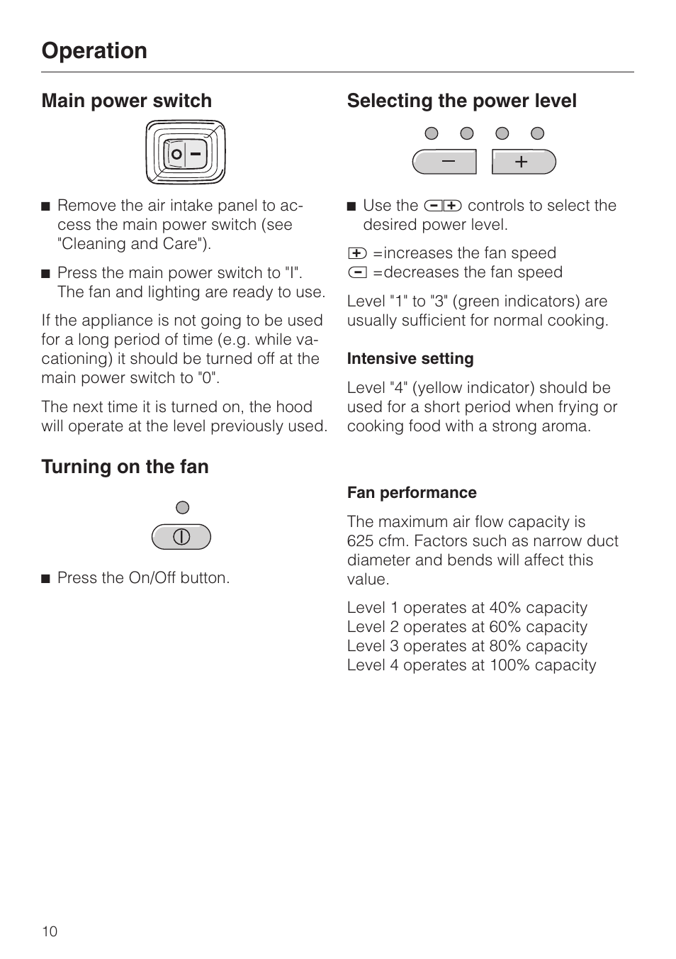 Operation 10, Main power switch 10, Turning on the fan 10 | Selecting the power level 10, Operation, Main power switch, Turning on the fan, Selecting the power level | Miele DA 289-3 User Manual | Page 10 / 32