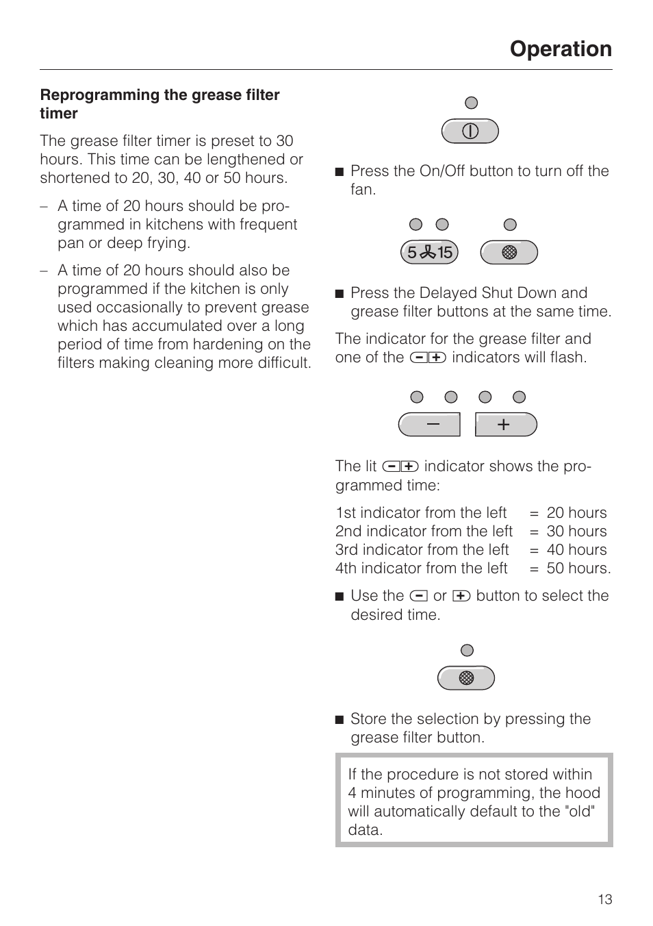 Reprogramming the grease filter timer 13, Reprogramming the grease filter timer, Operation | Miele DA 289-3 User Manual | Page 13 / 32