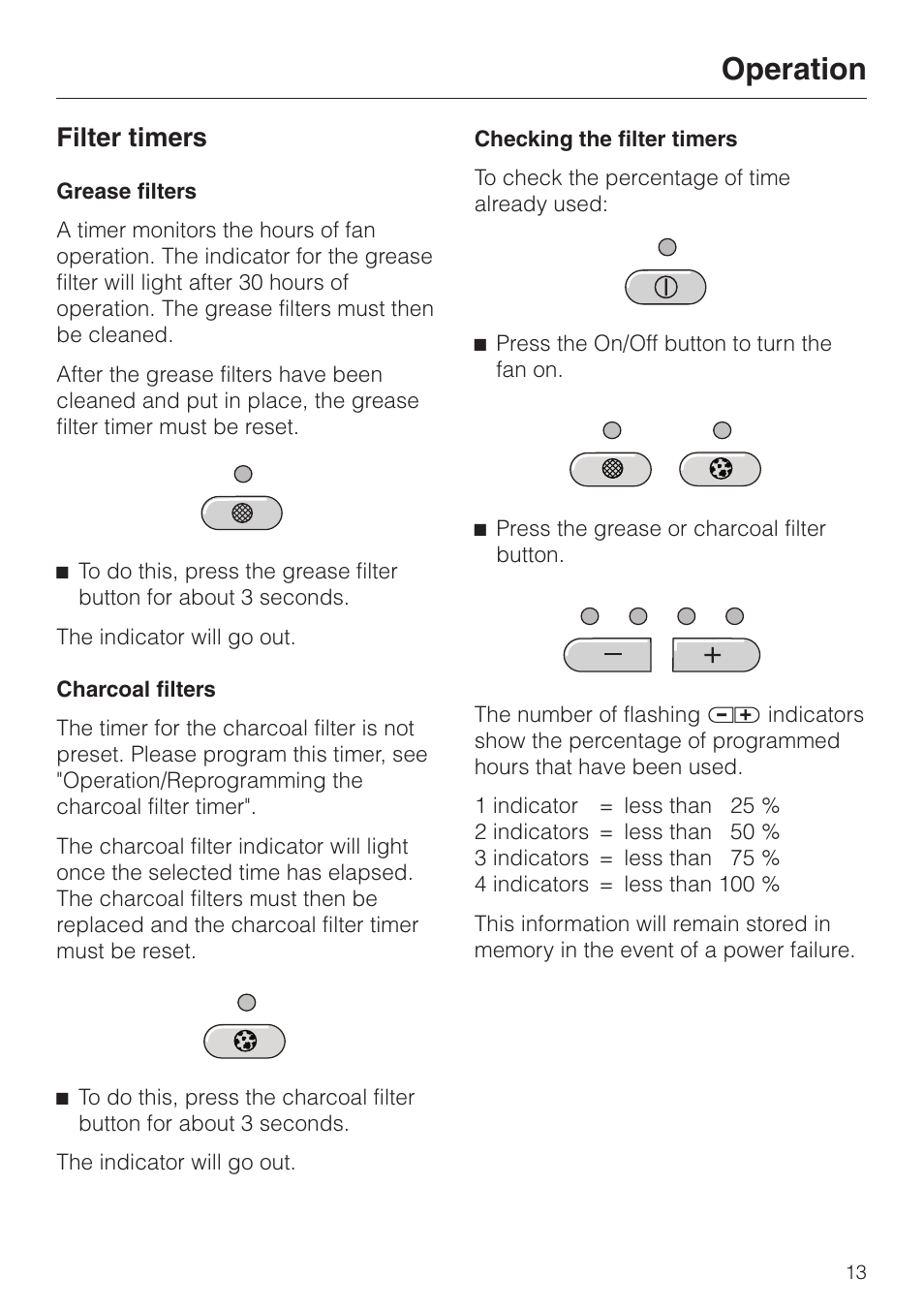 Filter timers 13, Checking the filter timers 13, Filter timers | Checking the filter timers, Operation | Miele DA211 User Manual | Page 13 / 44