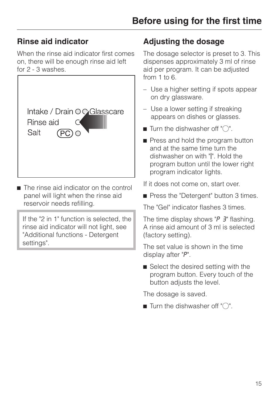 Rinse aid indicator 15, Adjusting the dosage 15, Before using for the first time | Rinse aid indicator, Adjusting the dosage | Miele G1470 User Manual | Page 15 / 60