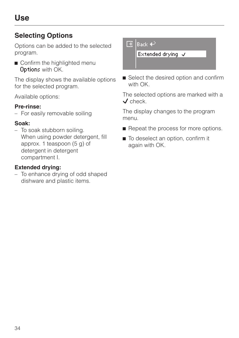 Use 34, Selecting options 34, Selecting options | Miele G 2630 SCi User Manual | Page 34 / 72