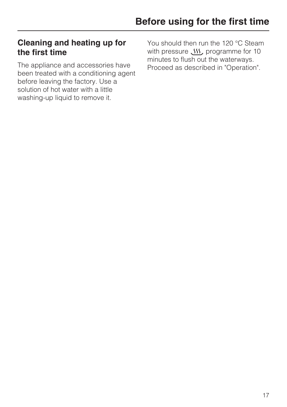 Cleaning and heating up for the first time 17, Before using for the first time | Miele DG 4164  EN User Manual | Page 17 / 60