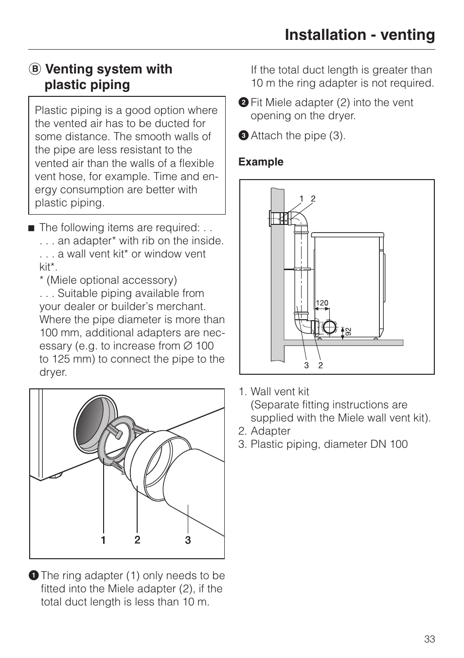 B venting sys tem with plas tic pip ing 33, B venting system with plastic piping, Installation - venting | Venting system with plastic piping | Miele T 220 User Manual | Page 33 / 44