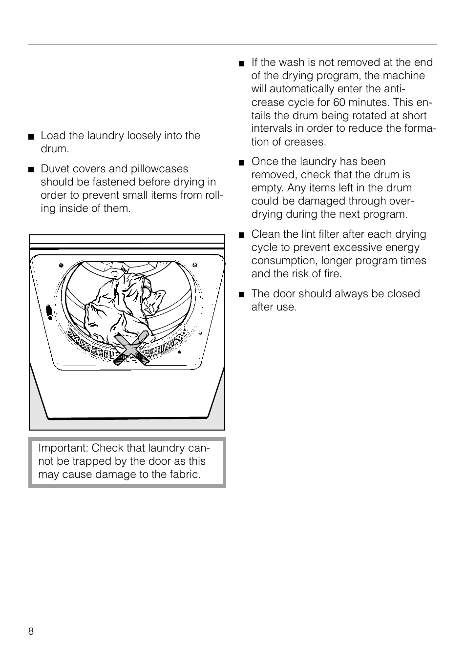 Loading and unloading the machine 8, Notes on laundry care 9, Loading and unloading the machine | Miele T1526 User Manual | Page 8 / 28