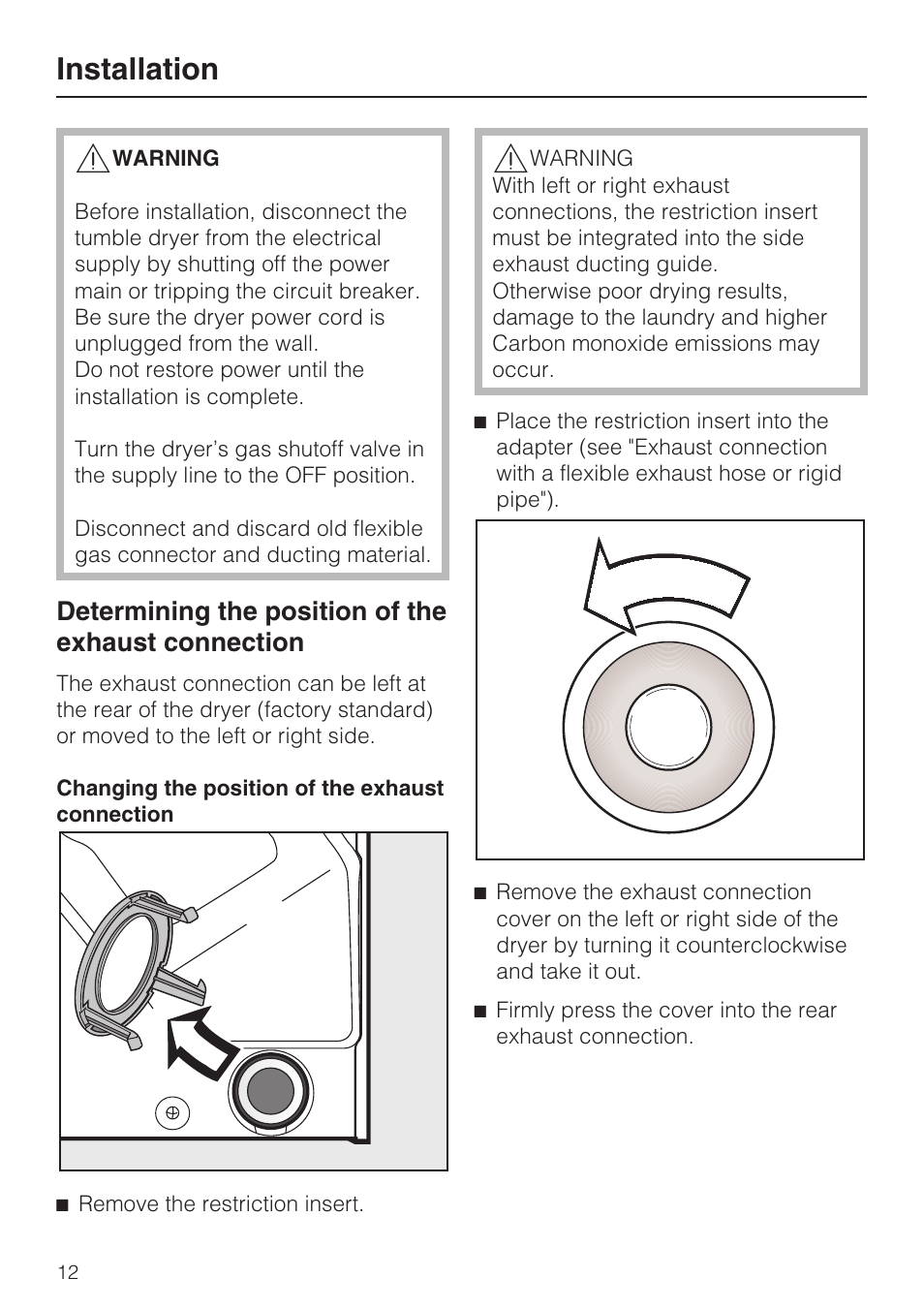 Installation, Determining the position of the exhaust connection | Miele TOUCHTRONIC T 9822 User Manual | Page 12 / 28