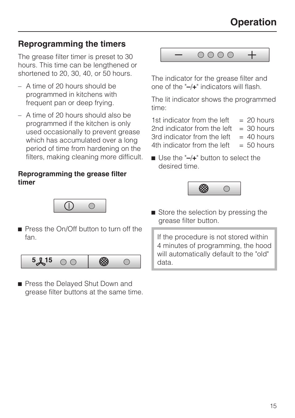 Reprogramming the timers 15, Operation, Reprogramming the timers | Miele DA 279-4  EN User Manual | Page 15 / 36
