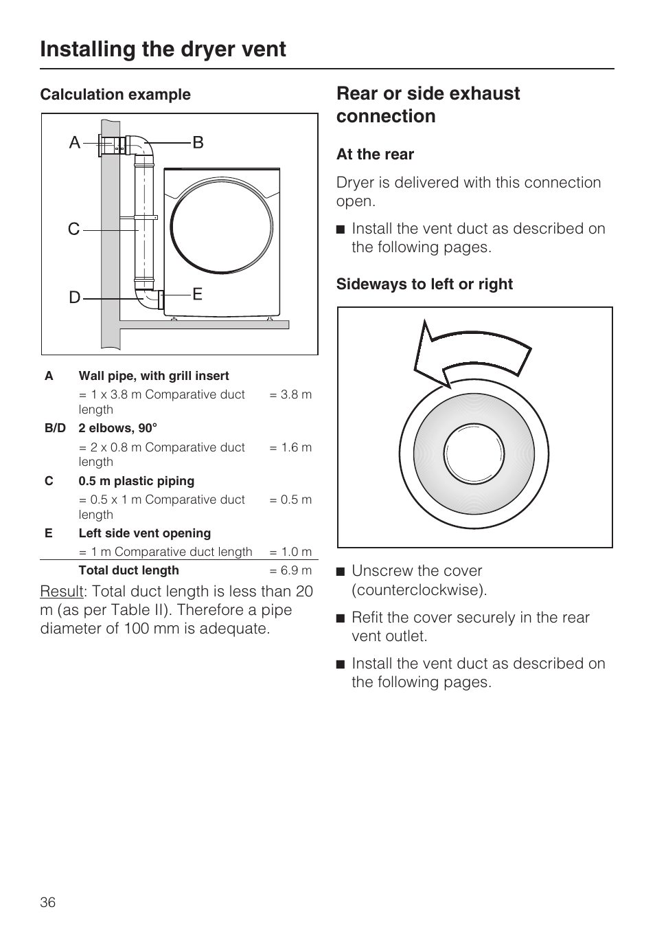 Rear or side exhaust connection 36, Installing the dryer vent, Rear or side exhaust connection | Miele NOVOTRONIC T 7634 User Manual | Page 36 / 52