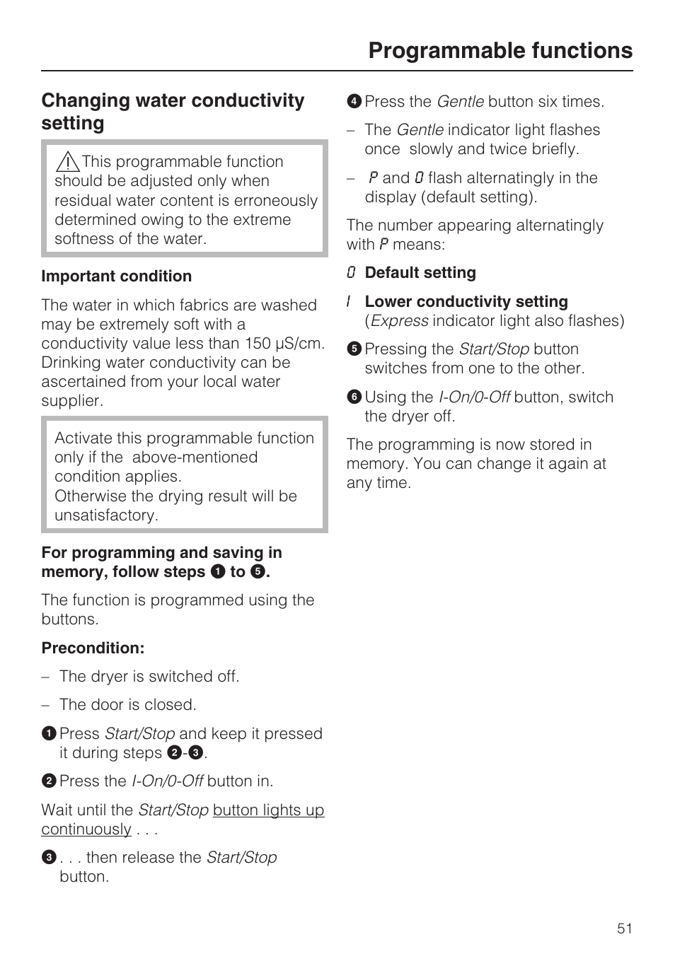 Changing water conductivity setting 51, Programmable functions, Changing water conductivity setting | Miele NOVOTRONIC T 7634 User Manual | Page 51 / 52