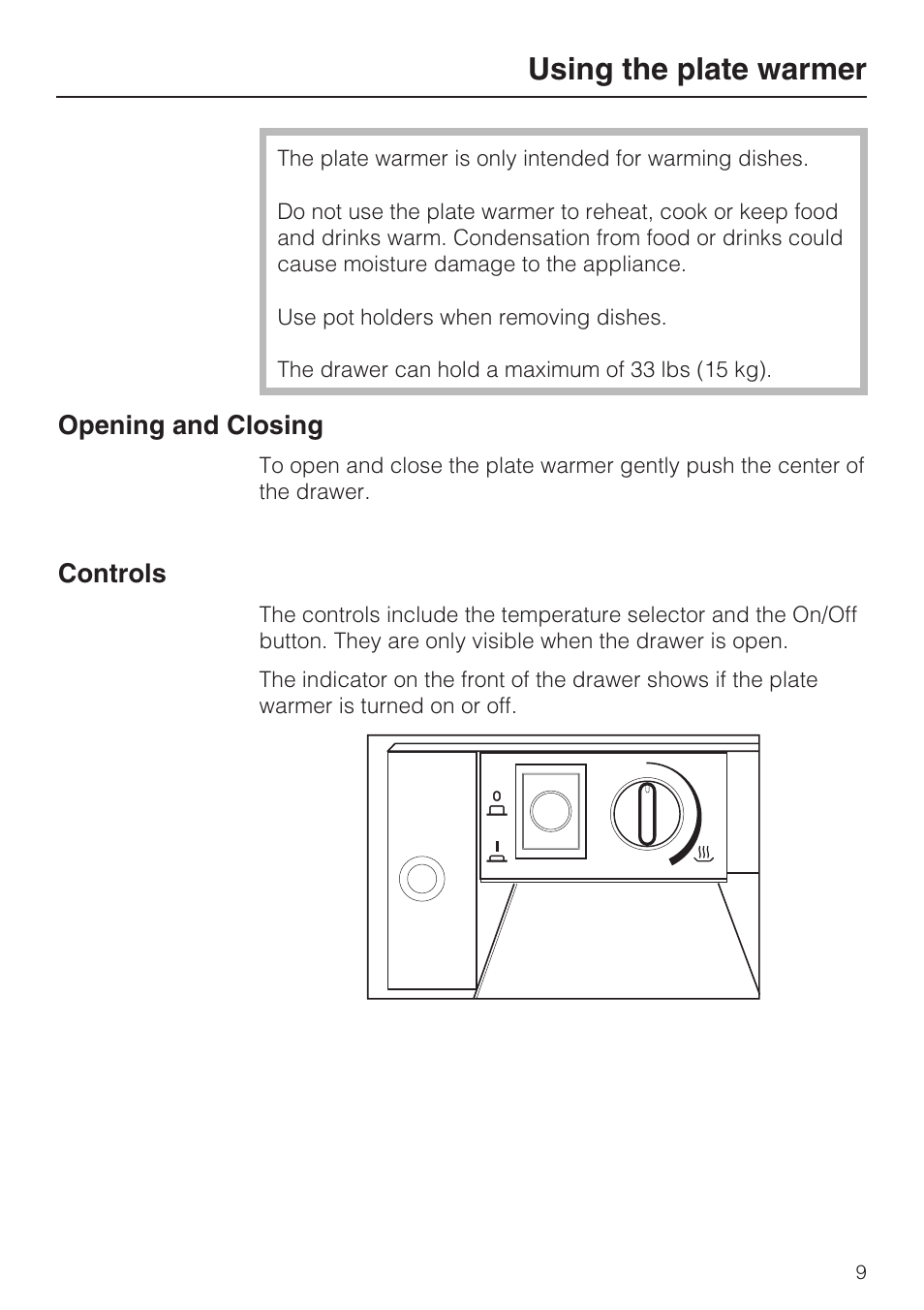 Using the plate warmer 9, Using the plate warmer, Opening and closing | Controls | Miele EGW2062 User Manual | Page 9 / 24