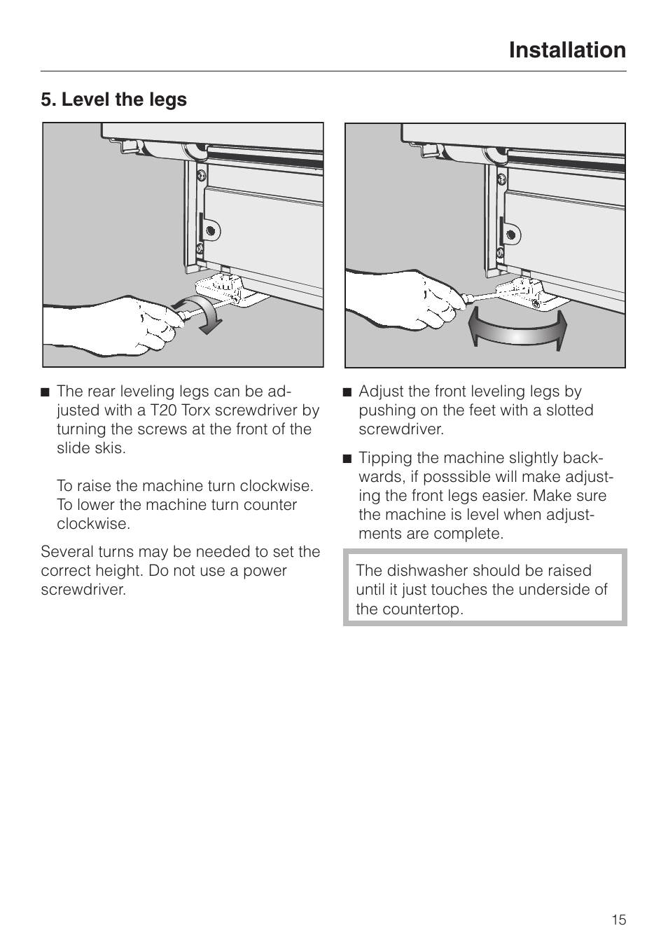 Level the legs 15, Level the legs, Installation | Miele 05 620 661 User Manual | Page 15 / 36